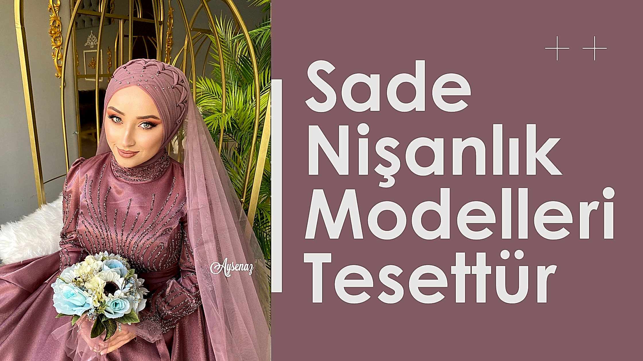sade nisanlik modelleri tesettur