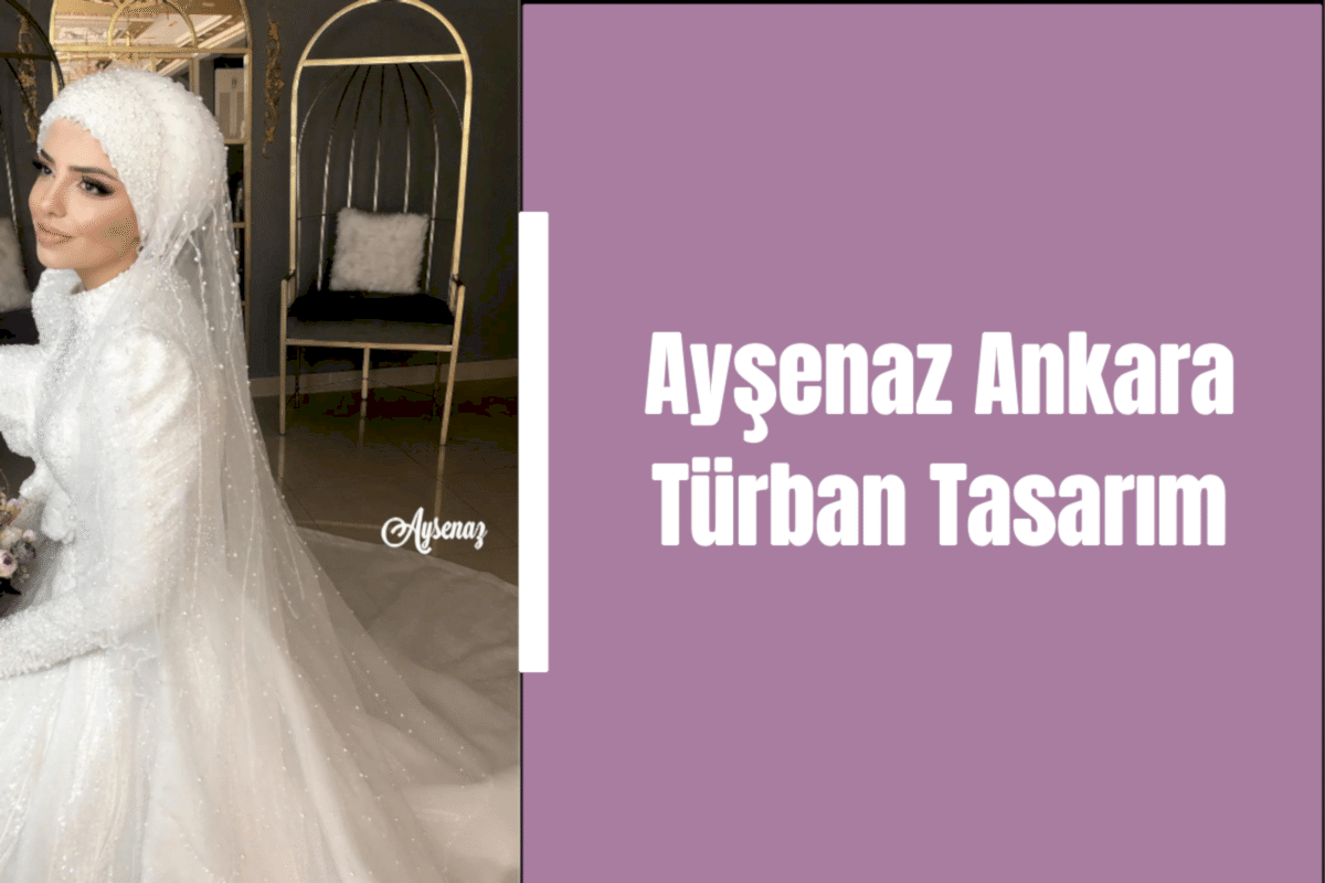 aysenaz-ankara-turban-tasarim