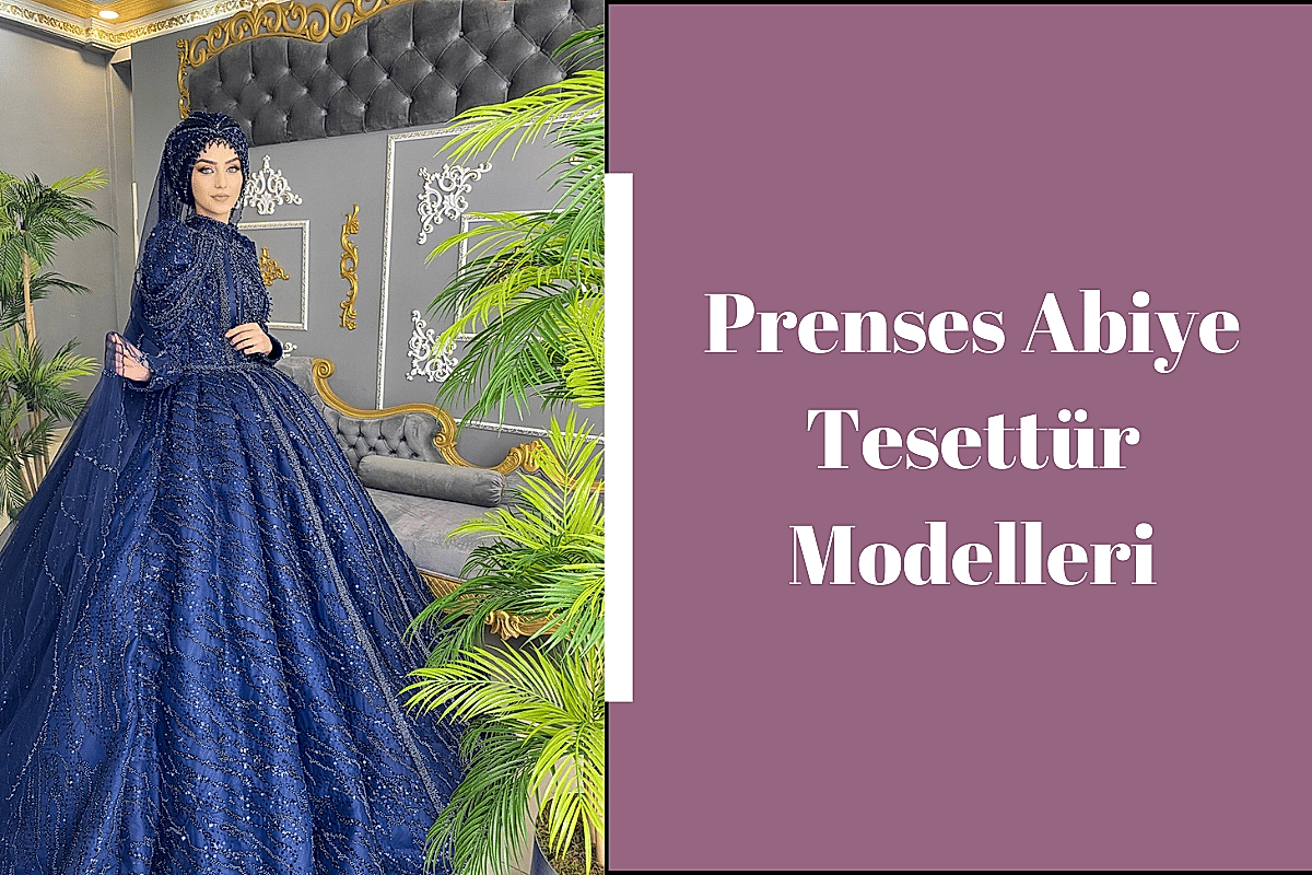 prenses-abiye-tesettur-modelleri