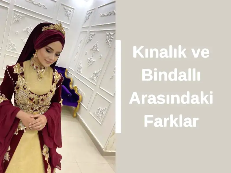 Kınalık ve Bindallı Arasındaki Farklar