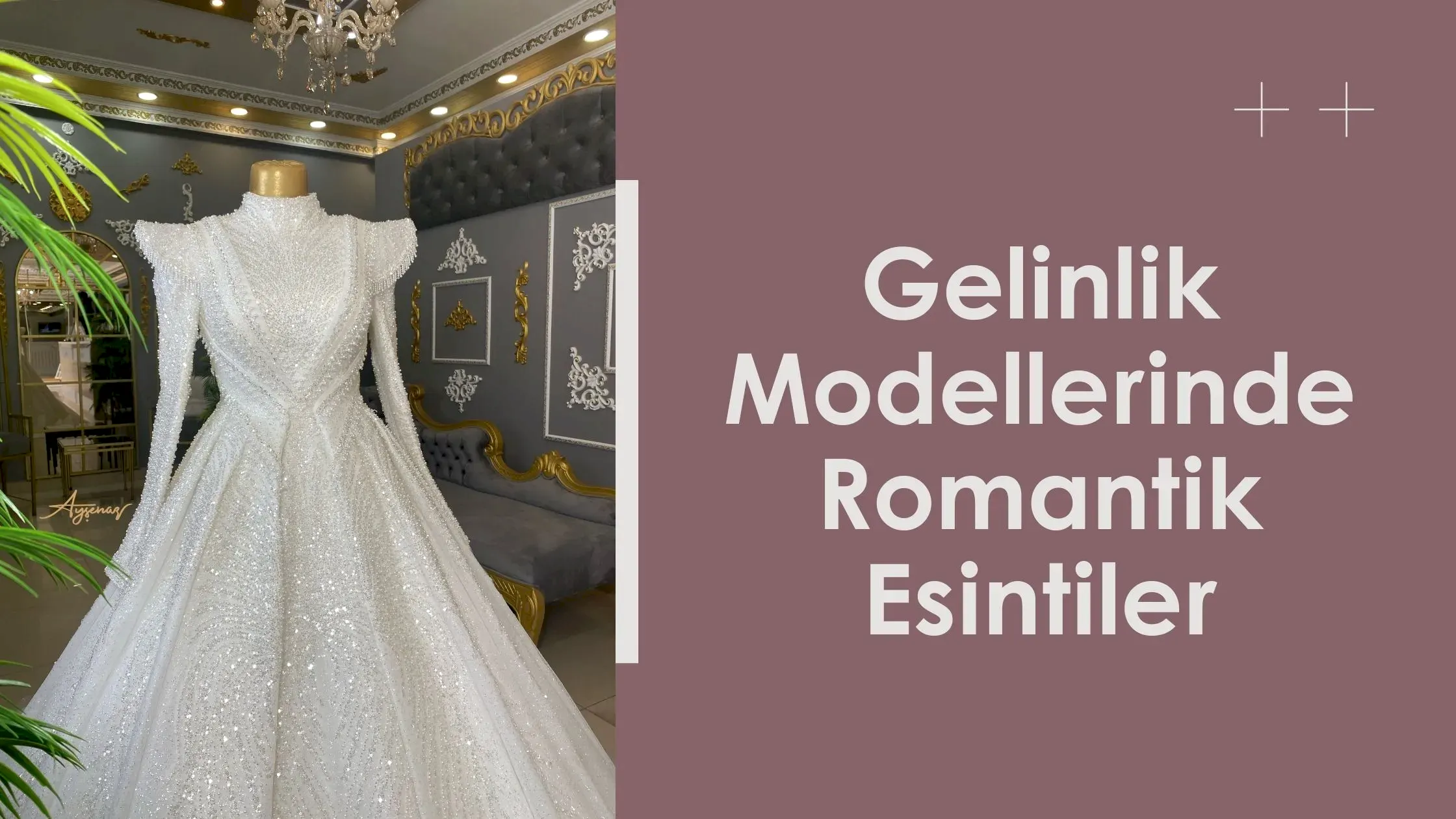 Gelinlik Modellerinde Romantik Esintiler