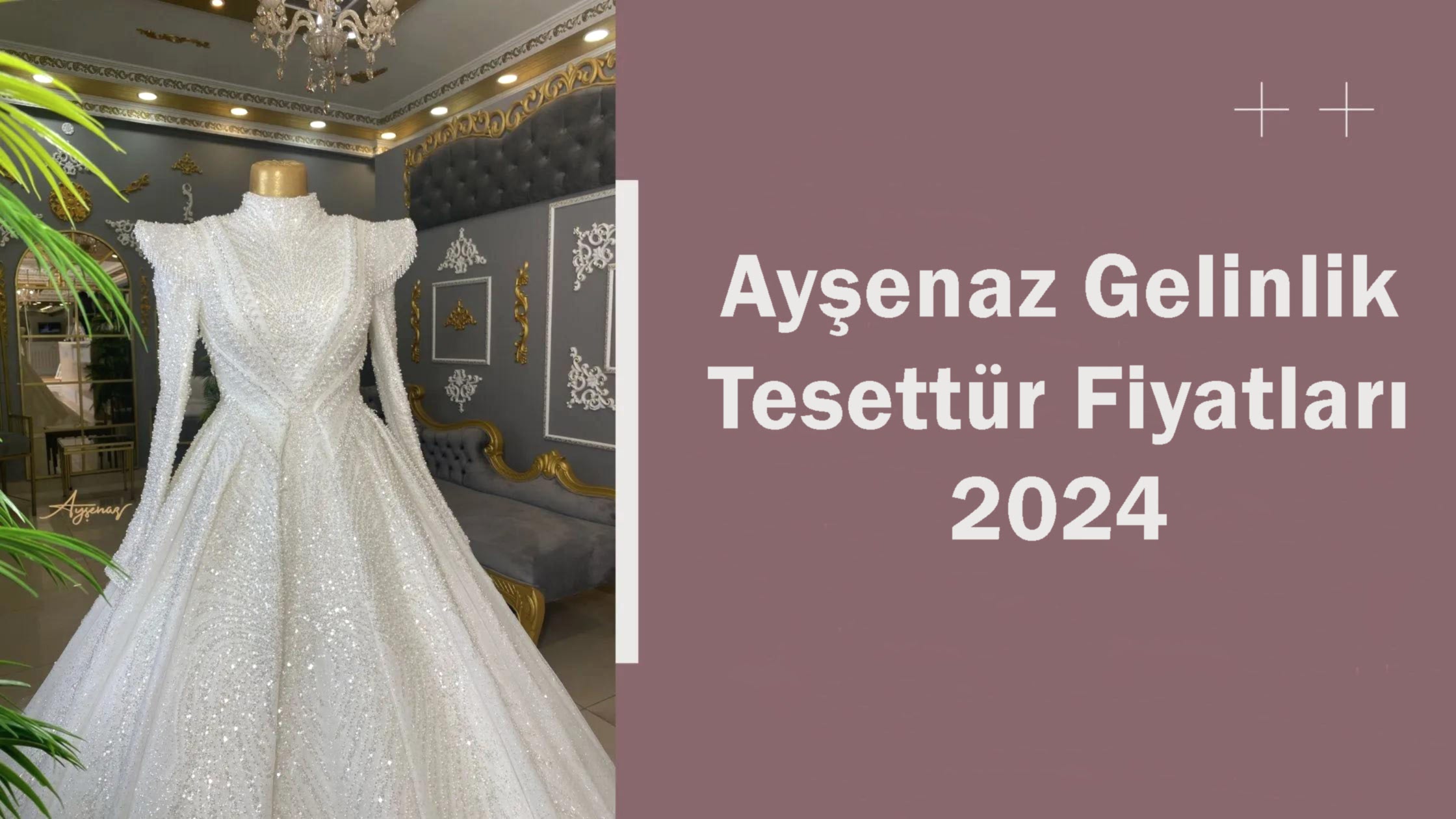 Ayşenaz Gelinlik Tesettür Fiyatları 2024