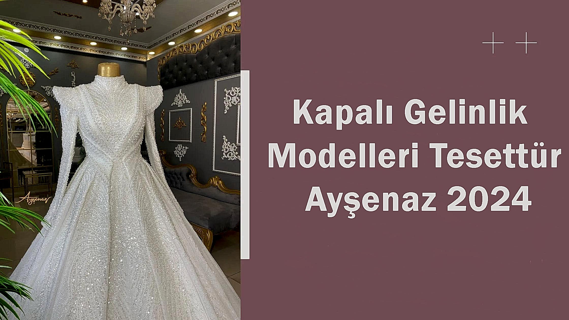 Kapalı Gelinlik Modelleri Tesettür Ayşenaz 2024