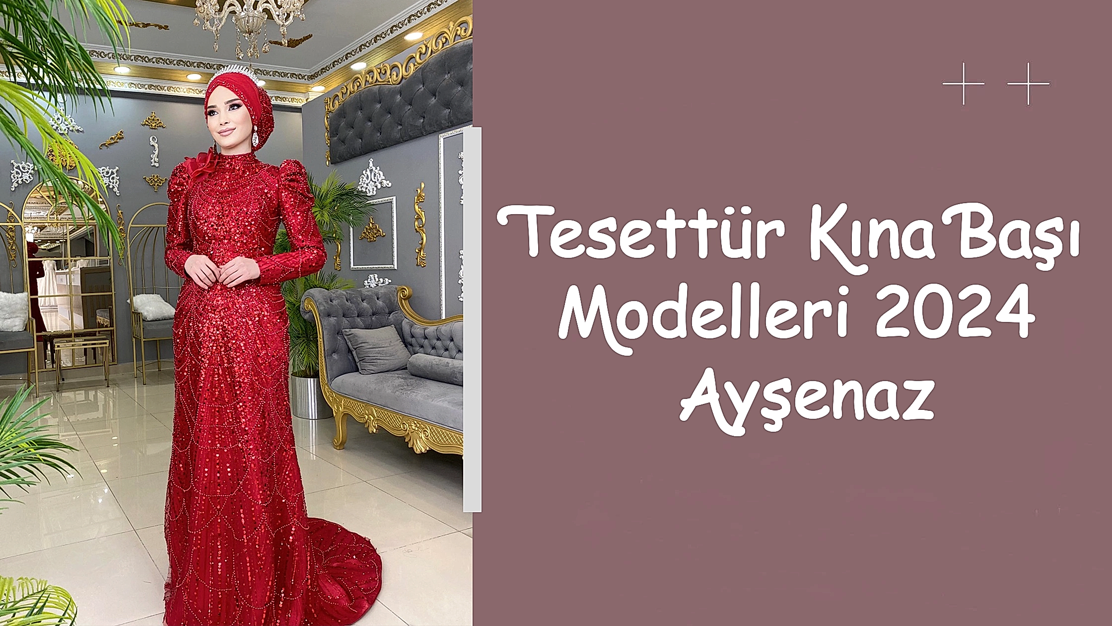 Tesettür Kına Başı Modelleri 2024 Ayşenaz
