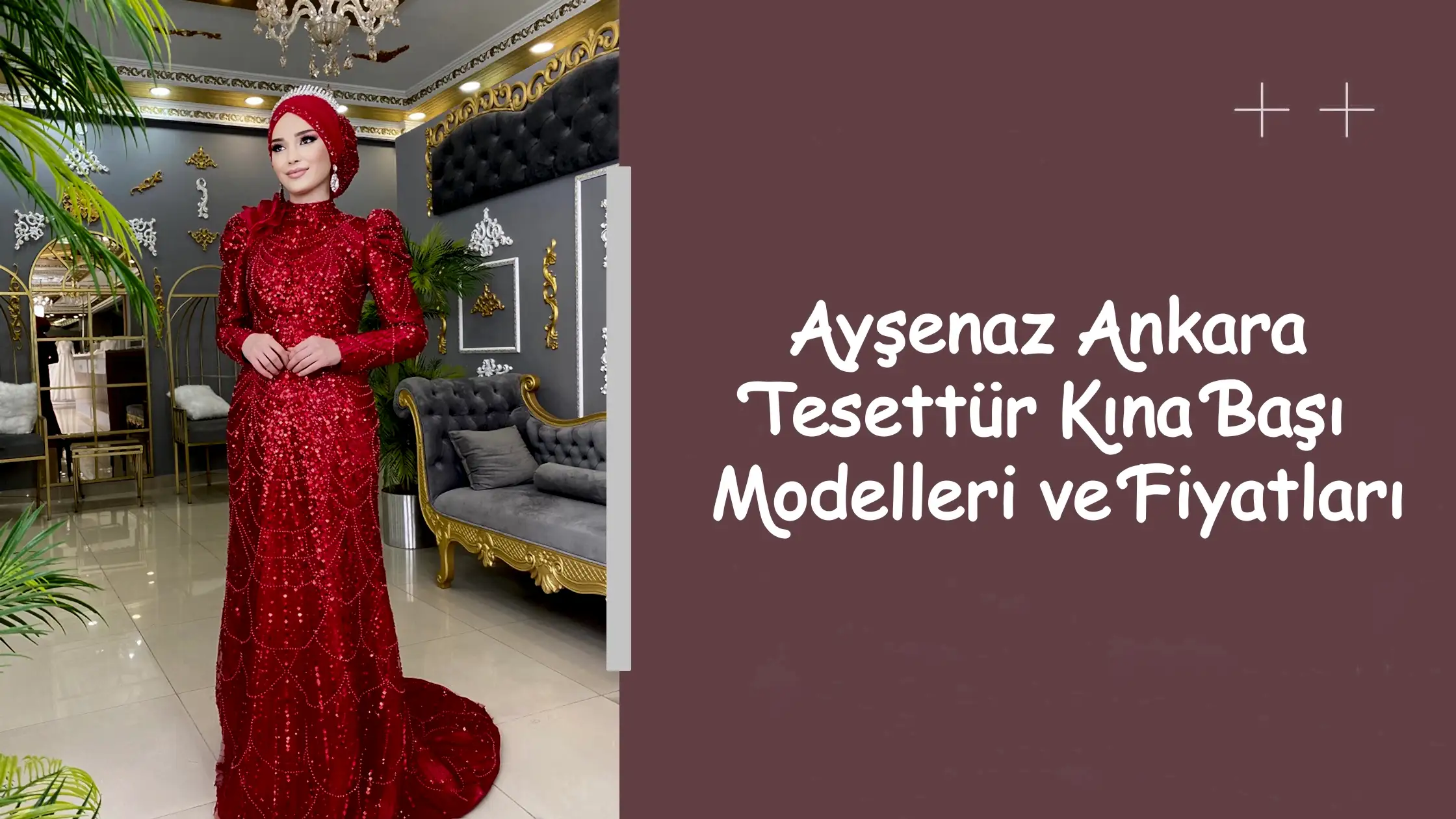 Ayşenaz Ankara Tesettür Kına Başı Modelleri ve Fiyatları