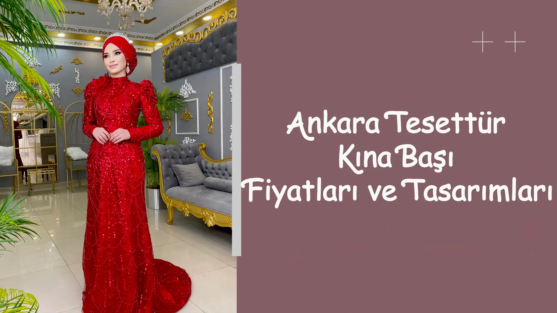 Ankara Tesettür Kına Başı Fiyatları ve Tasarımları