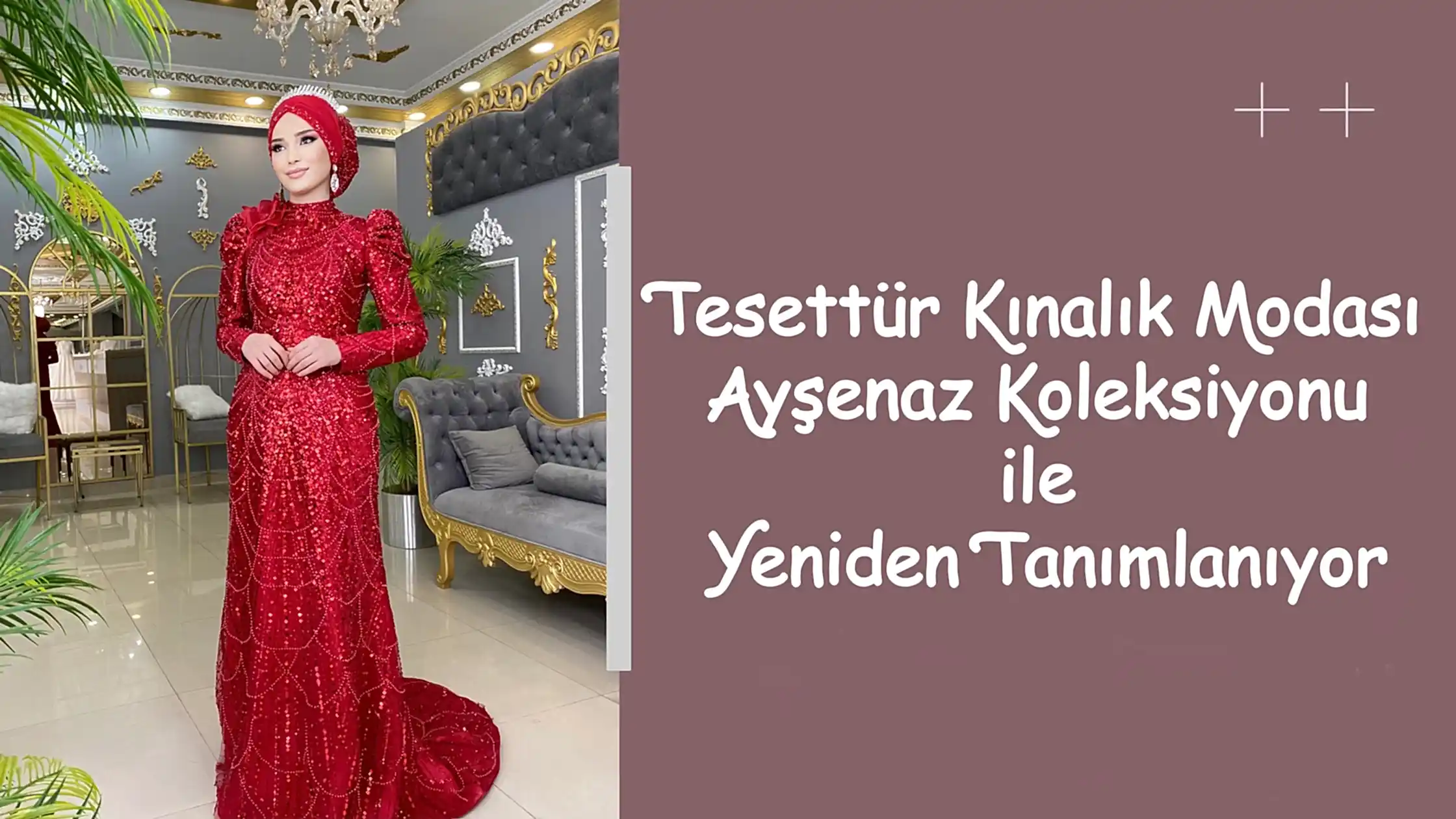 Tesettür Kınalık Modası Ayşenaz Koleksiyonu ile Yeniden Tanımlanıyor
