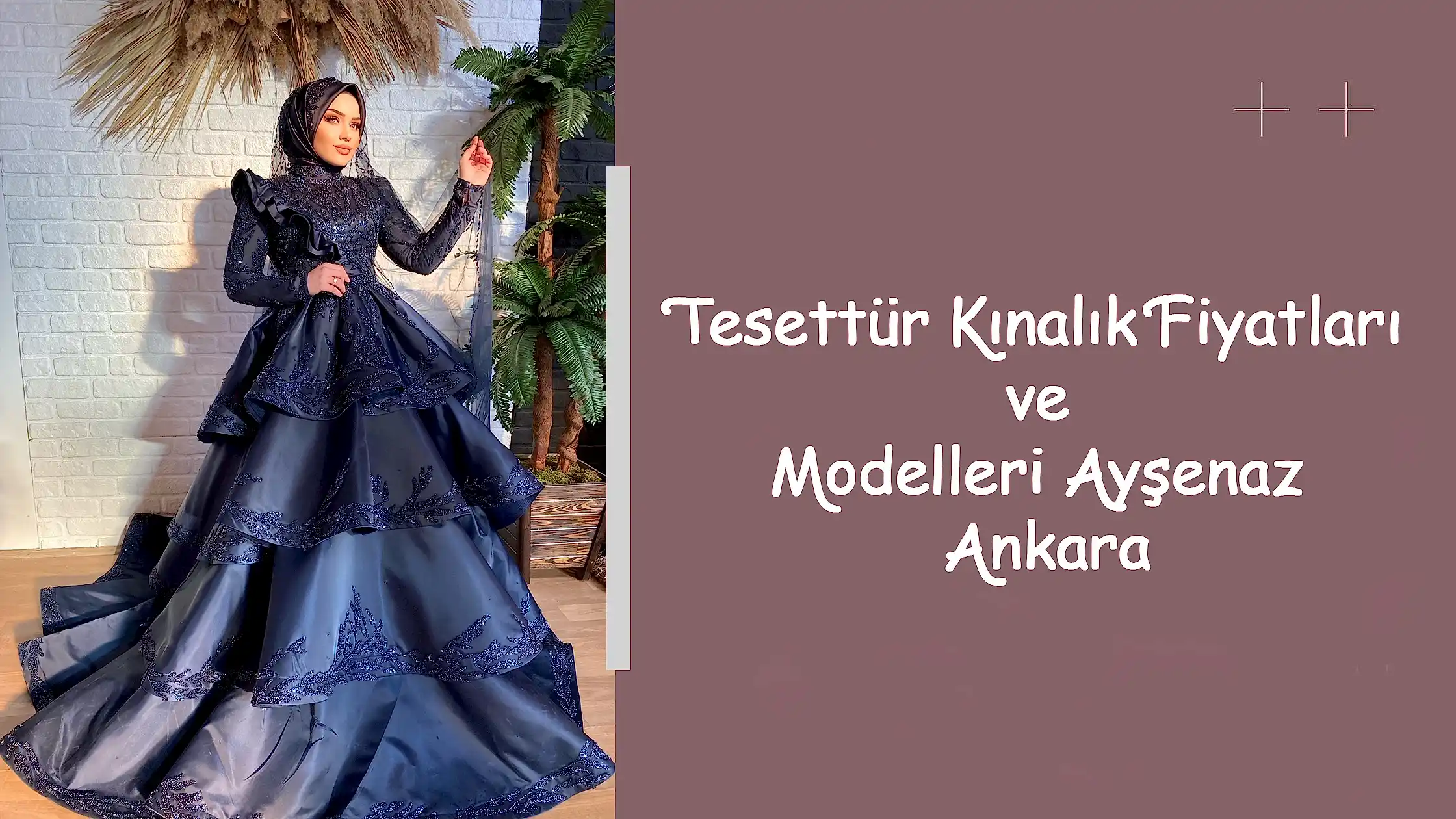 Tesettür Kınalık Fiyatları ve Modelleri Ayşenaz Ankara
