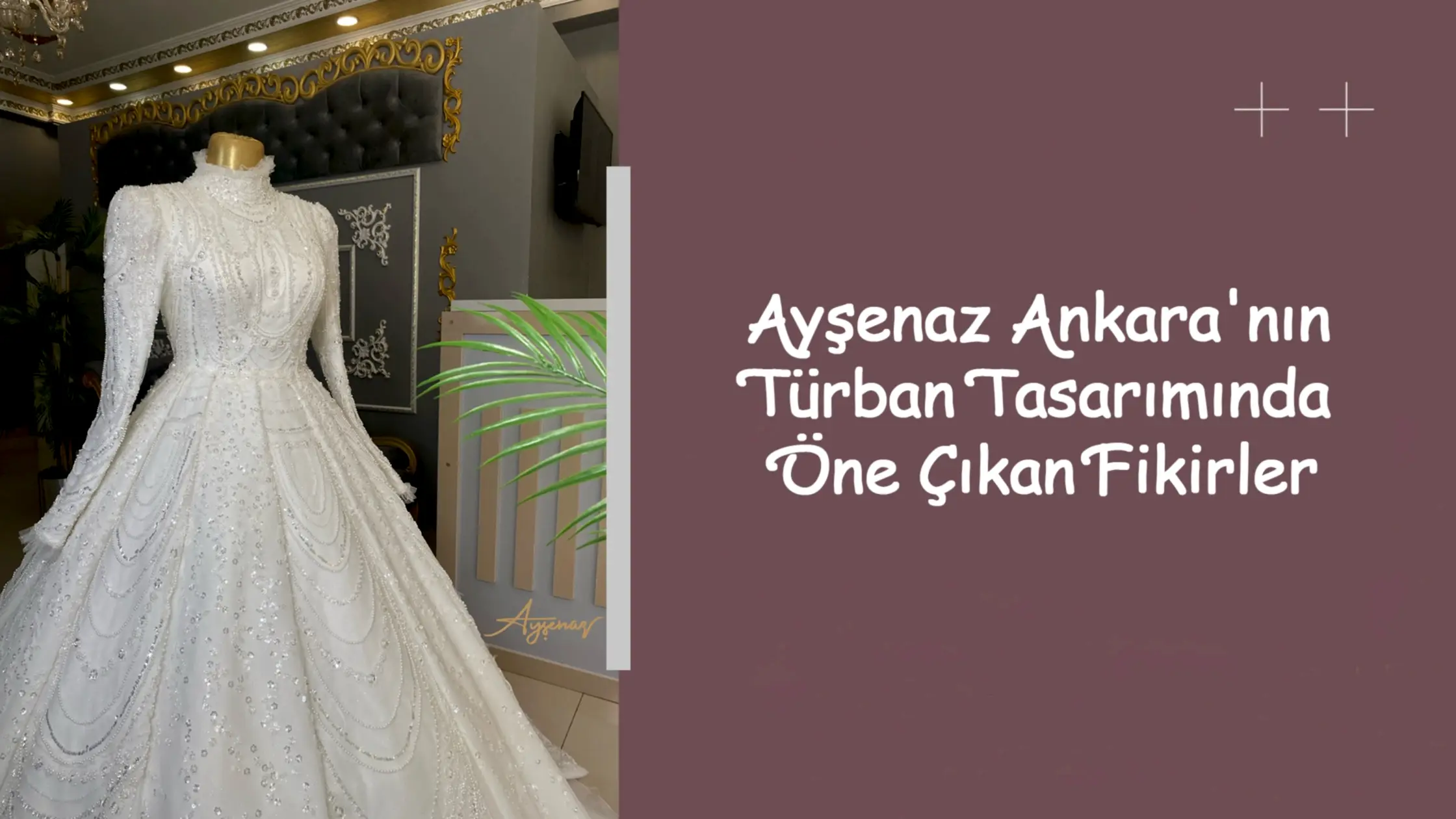 Ayşenaz Ankara'nın Türban Tasarımında Öne Çıkan Fikirler