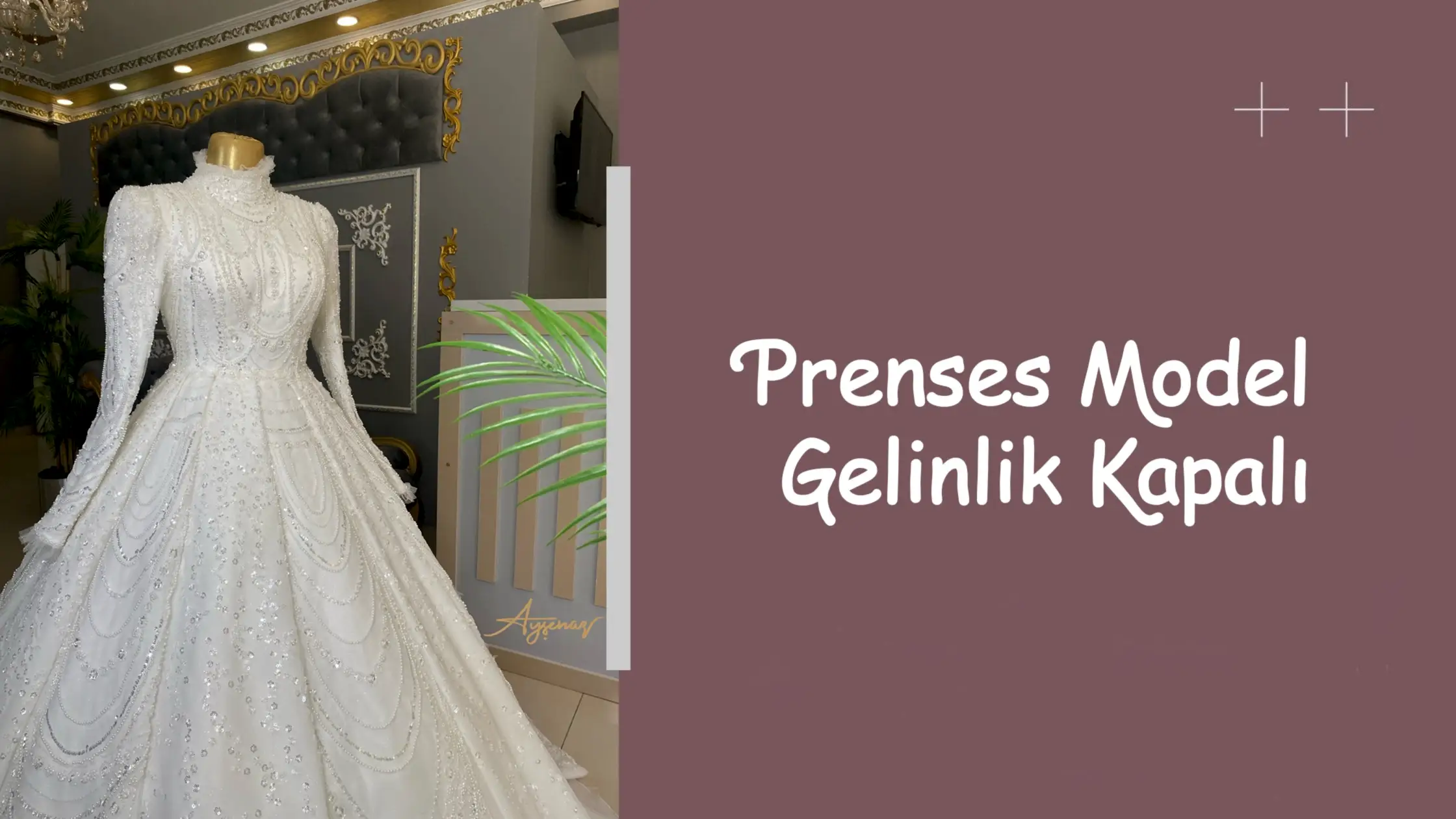Prenses Model Gelinlik Kapalı