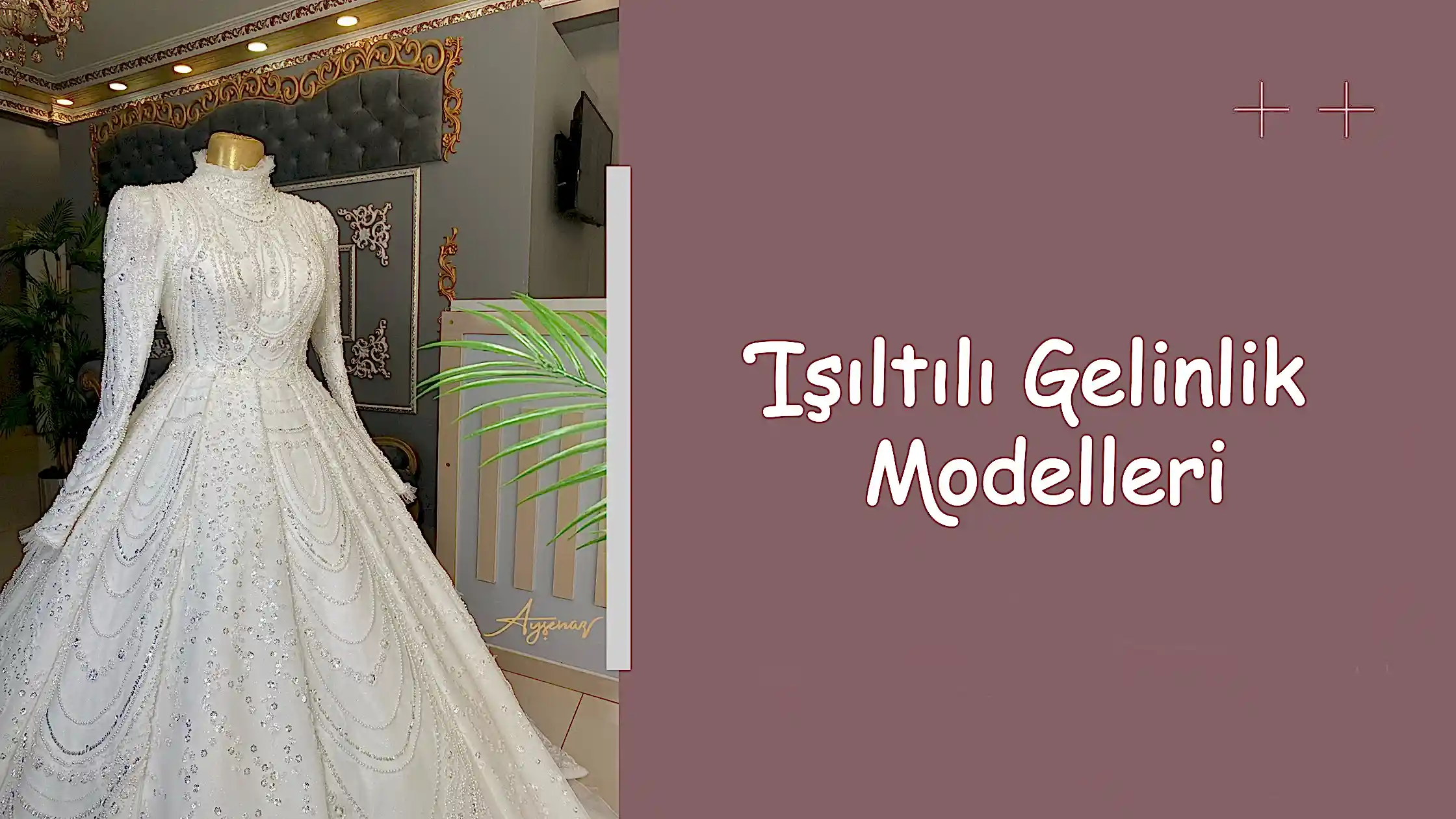 Işıltılı Gelinlik Modelleri