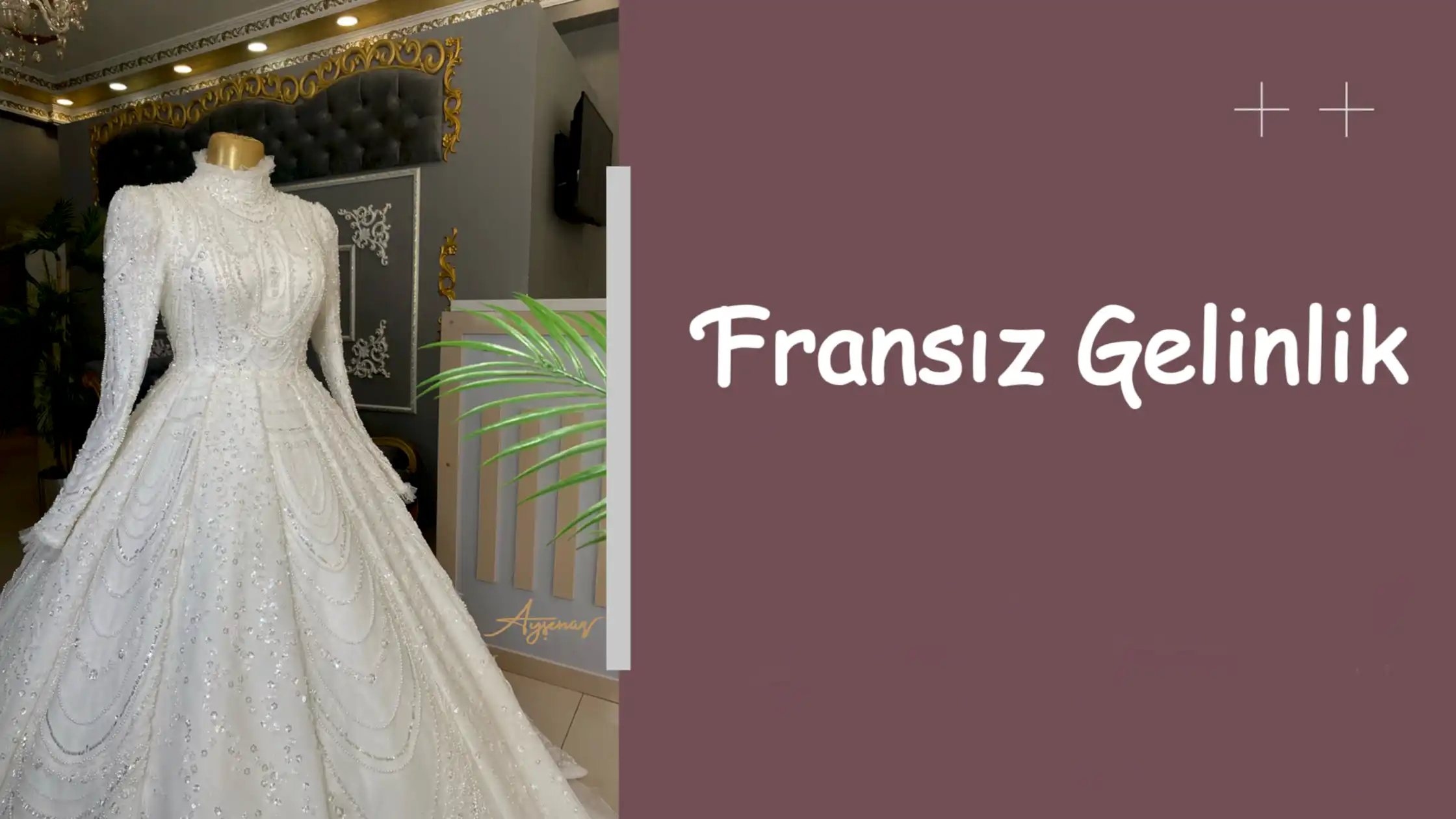 Fransız Gelinlik