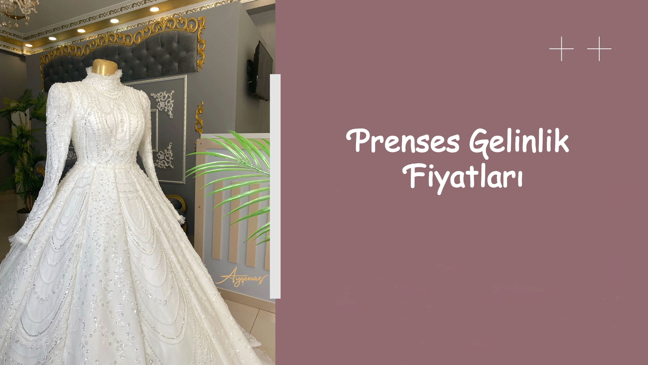 Prenses Gelinlik Fiyatları