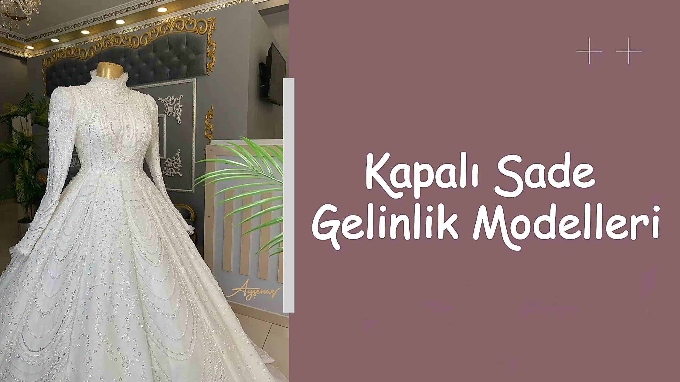 Kapalı Sade Gelinlik Modelleri