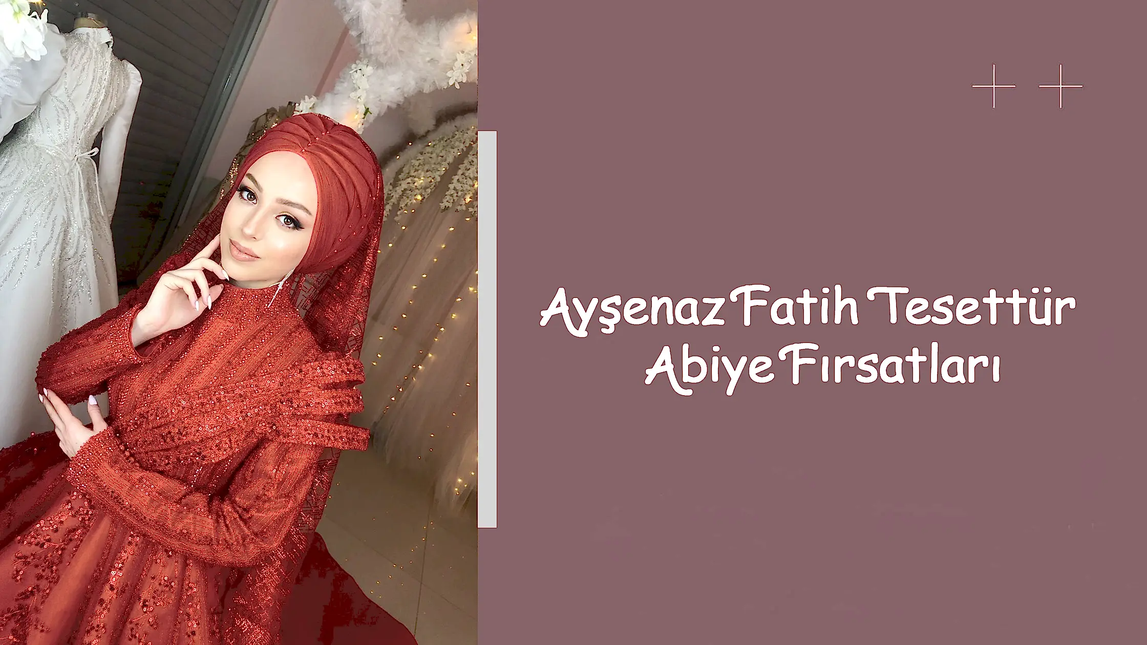 Ayşenaz Fatih Tesettür Abiye Fırsatları