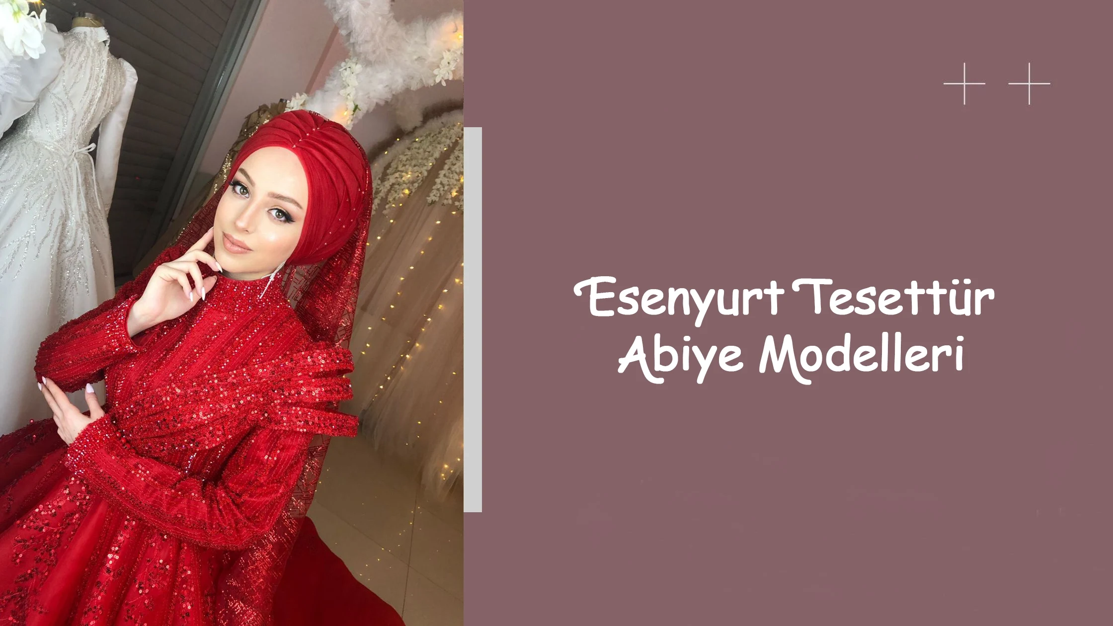 Esenyurt Tesettür Abiye Modelleri