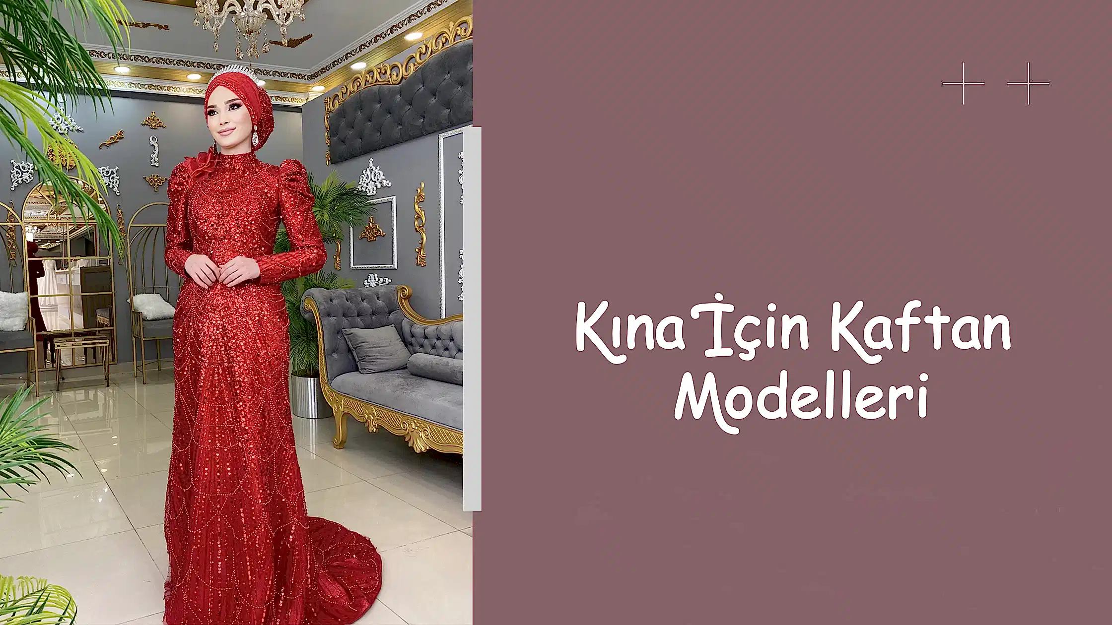 Kına İçin Kaftan Modelleri