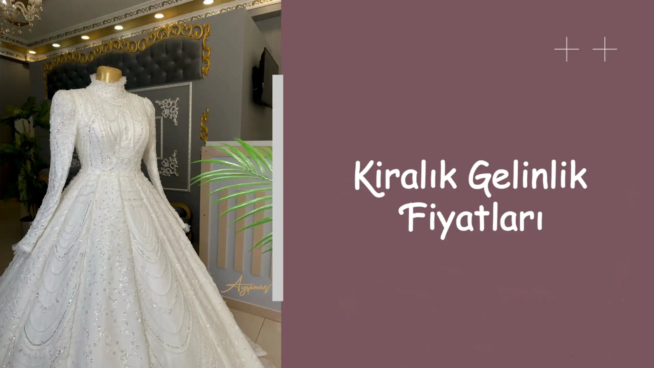 Kiralık Gelinlik Fiyatları