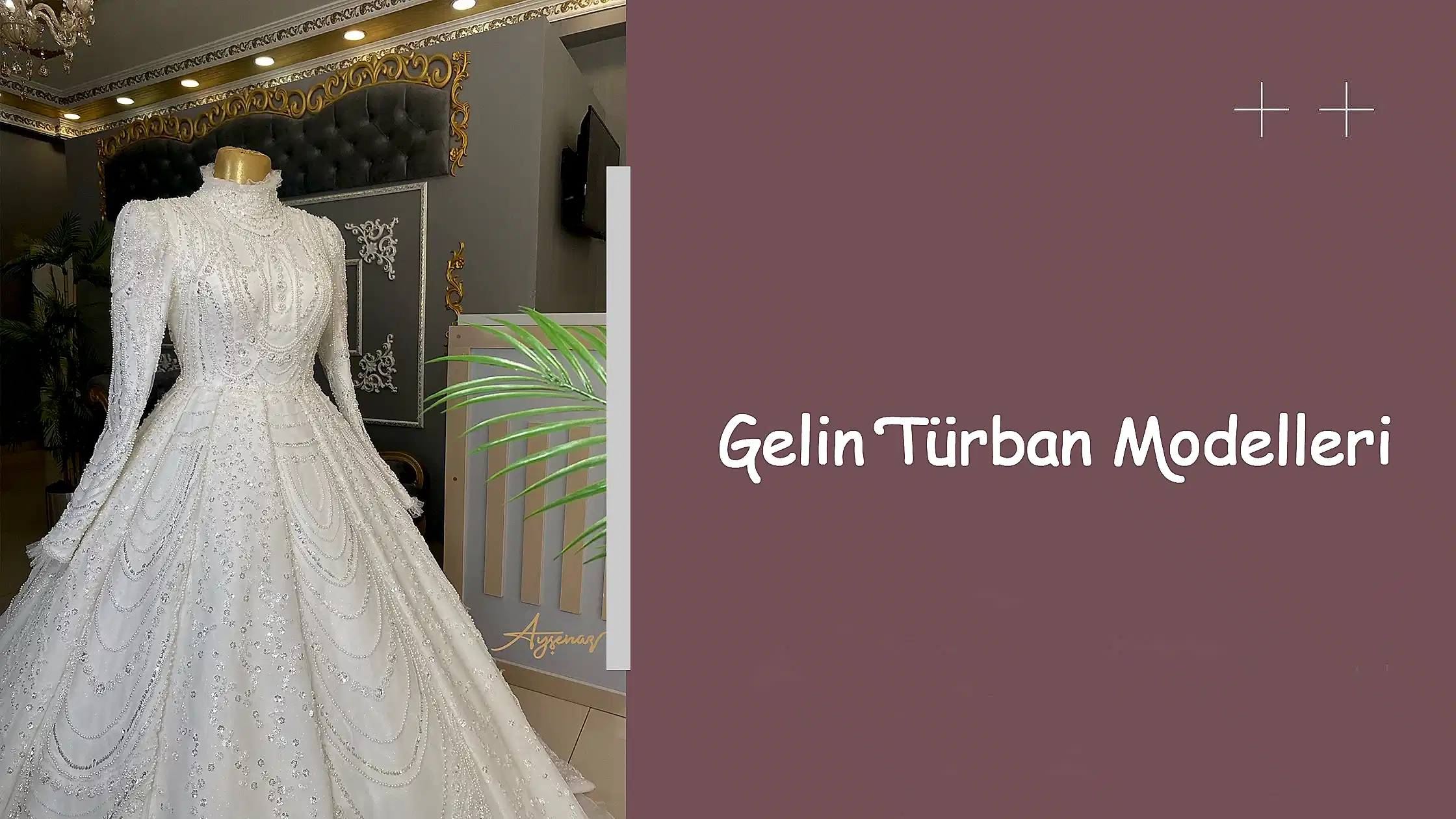 Gelin Türban Modelleri