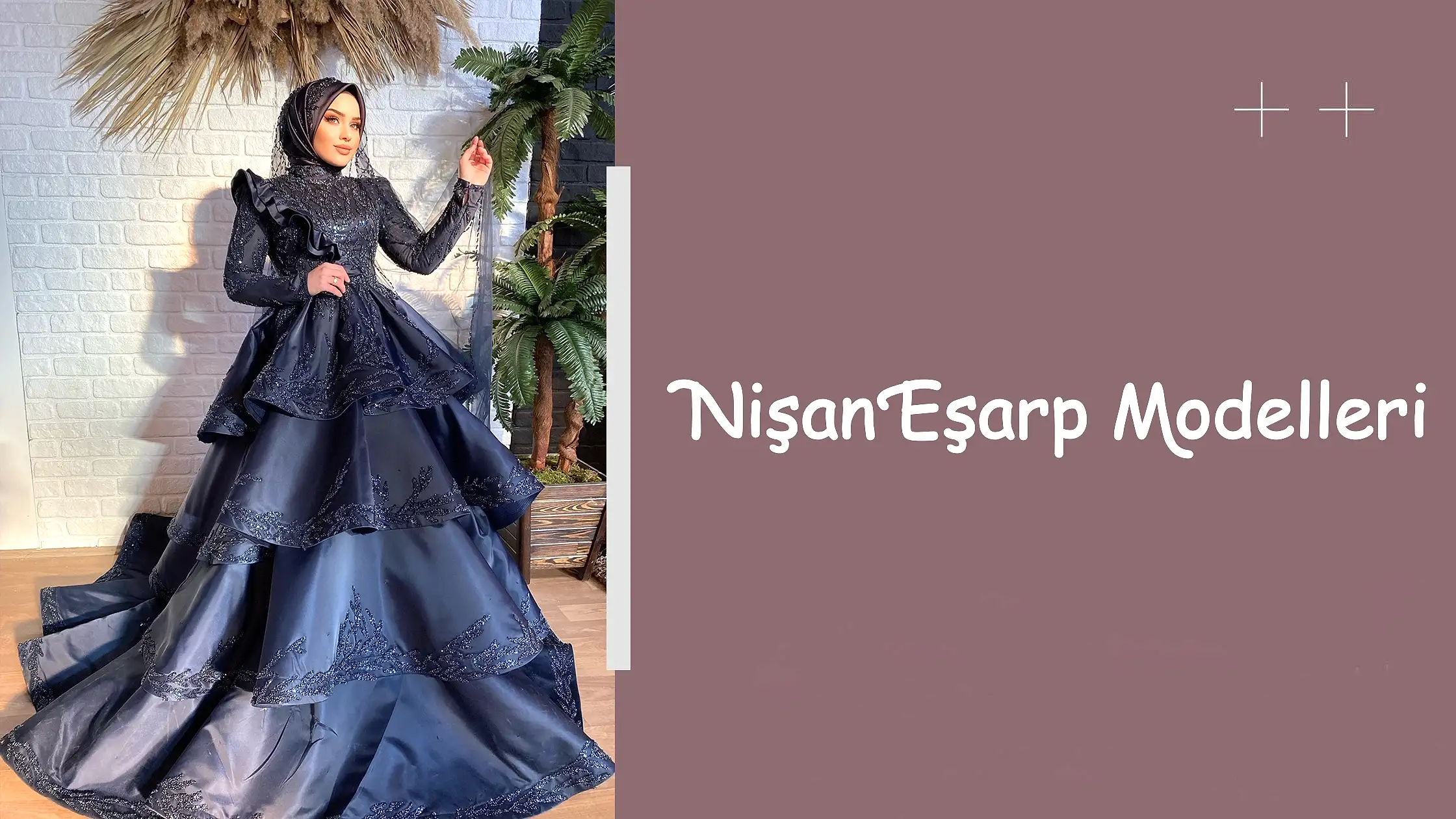 Nişan Eşarp Modelleri