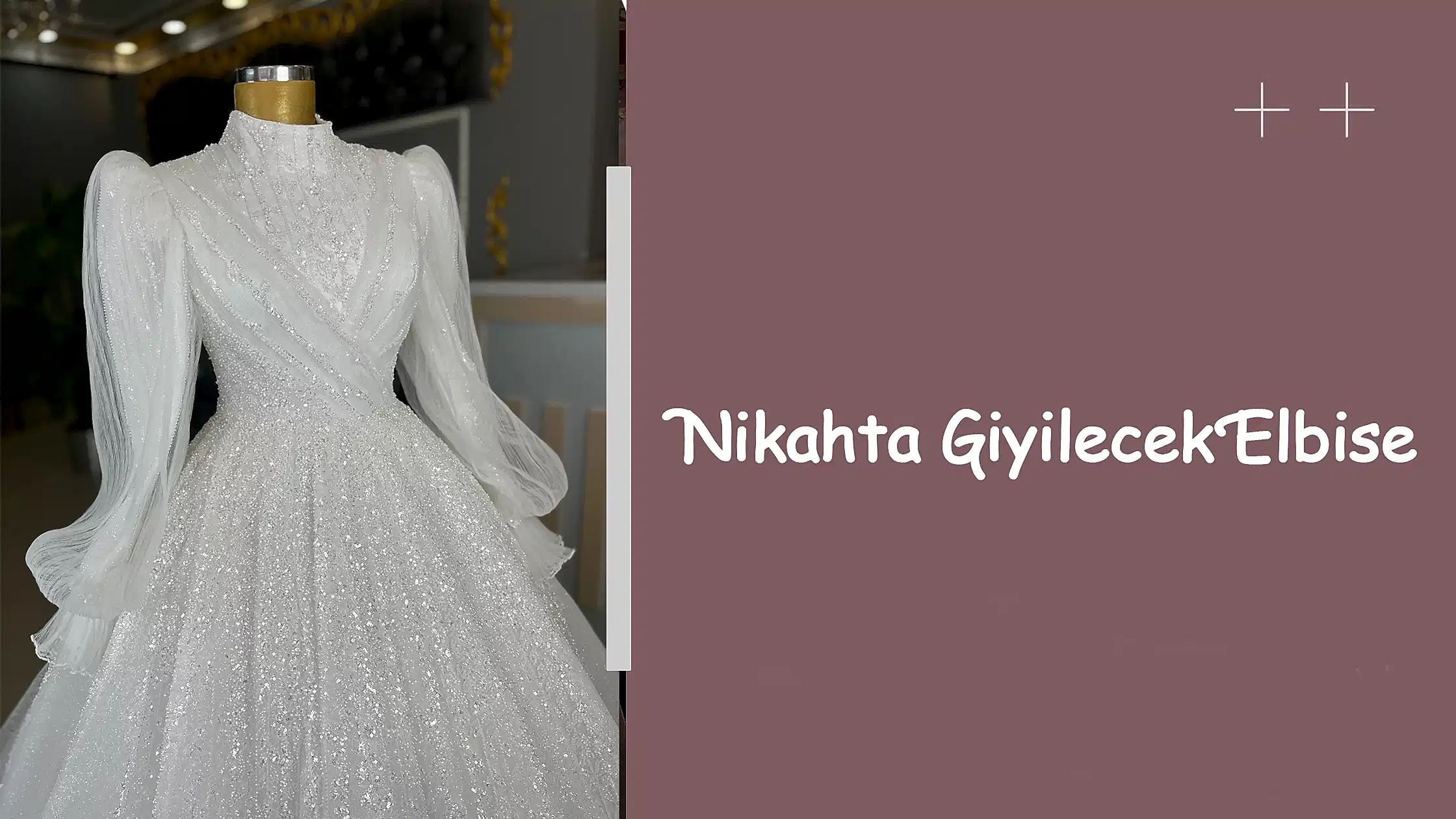 Nikahta Giyilecek Elbise