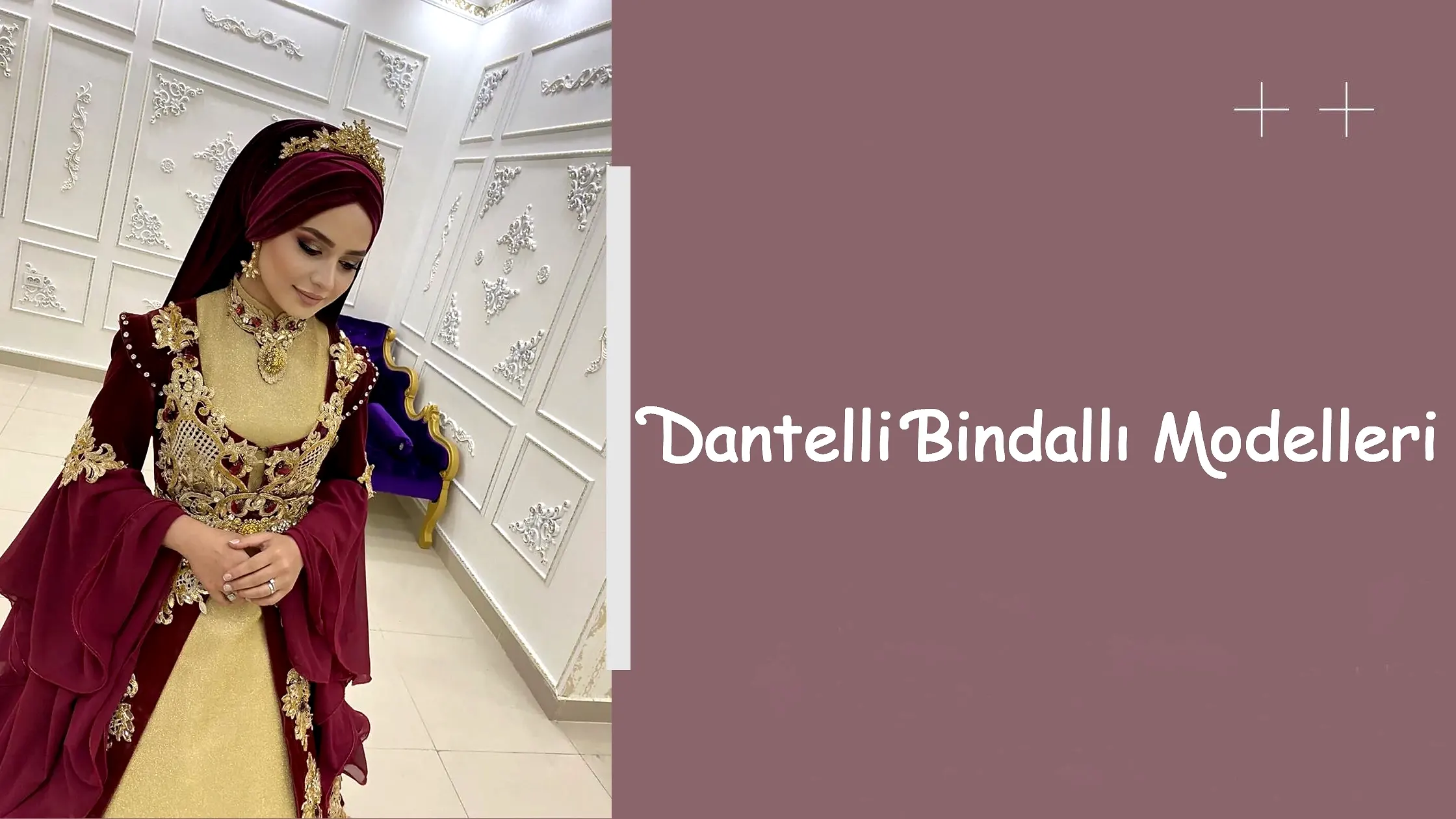 Dantelli Bindallı Modelleri