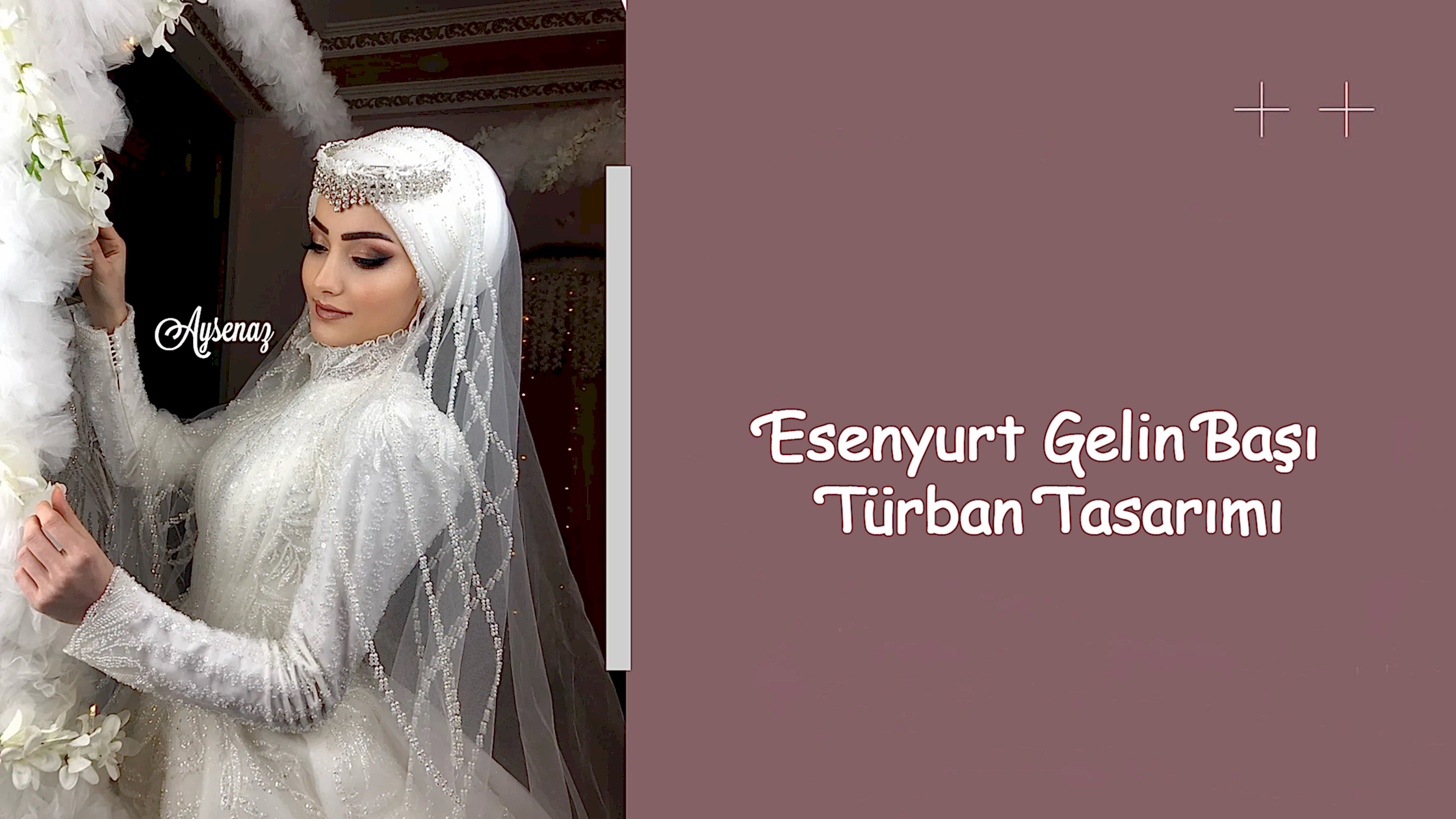 Esenyurt Gelin Başı Türban Tasarımı