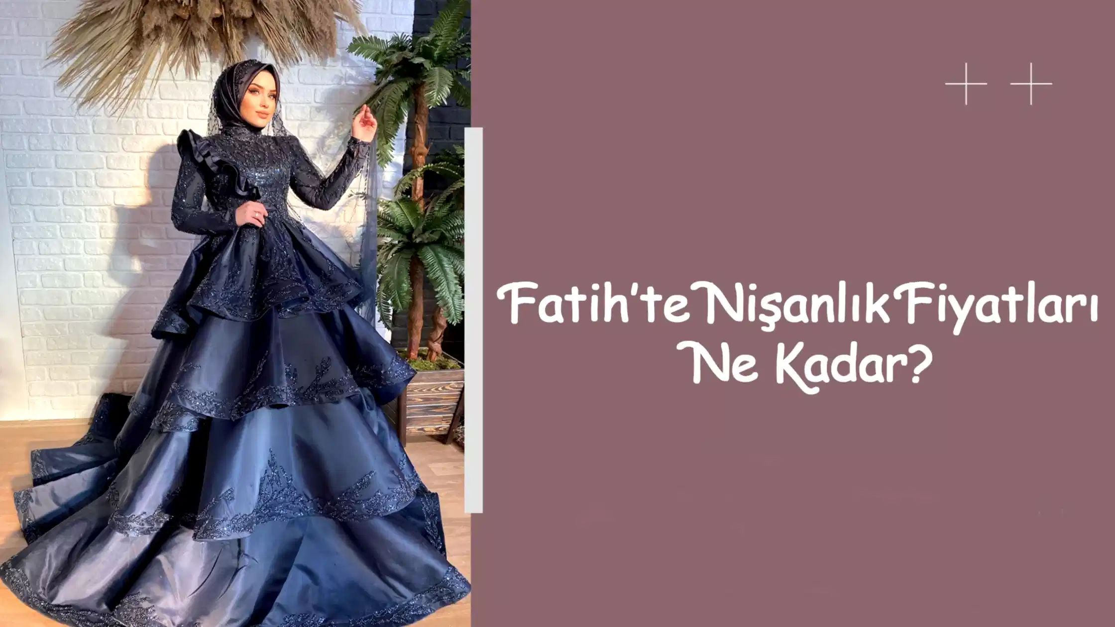 Fatih’te Nişanlık Fiyatları Ne Kadar?