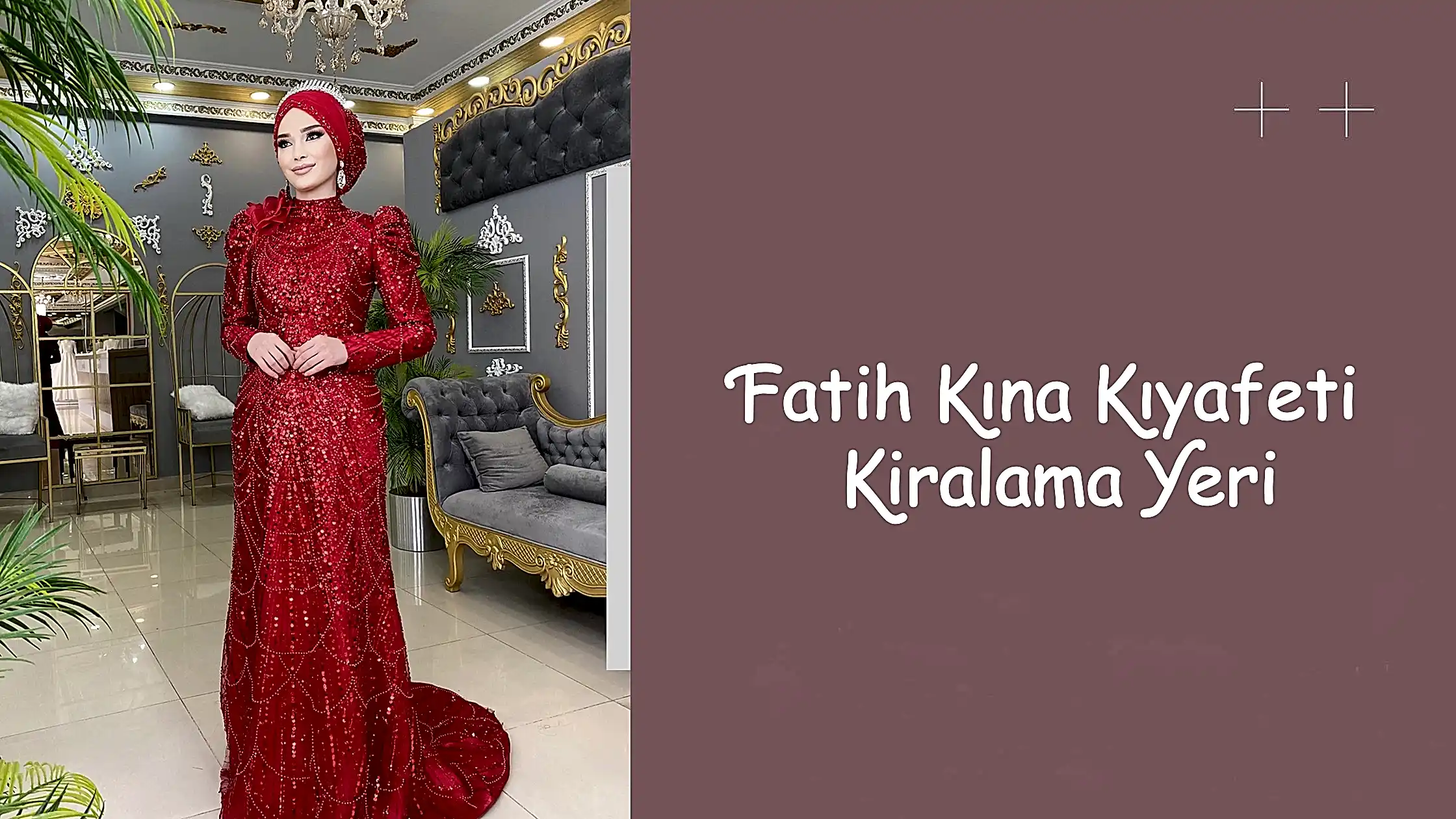 Fatih Kına Kıyafeti Kiralama Yeri