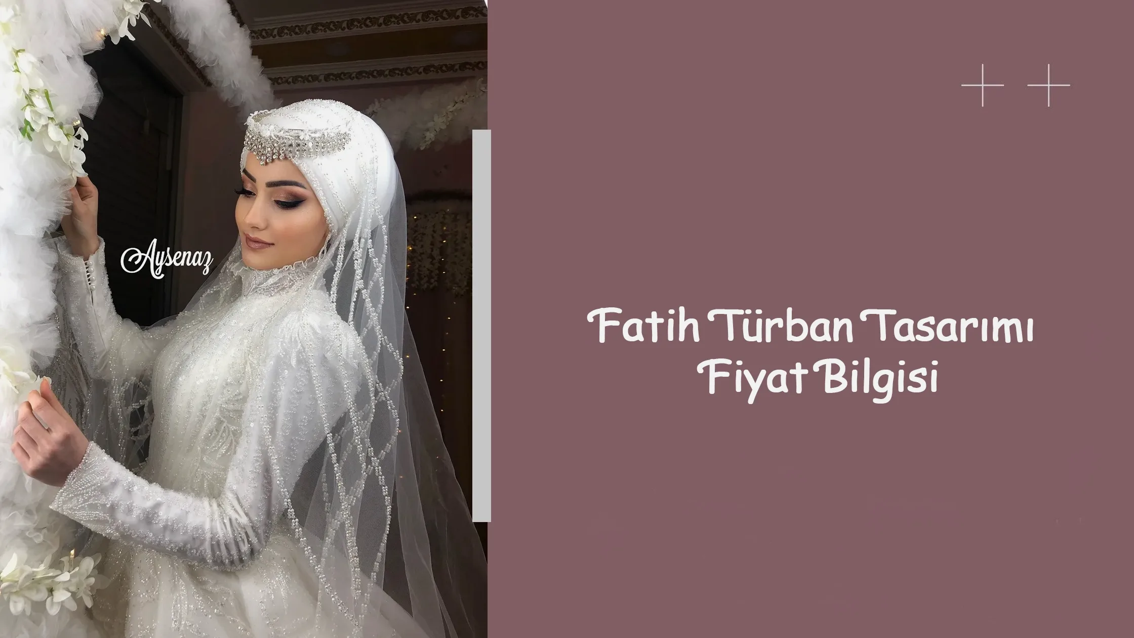 Fatih Türban Tasarımı Fiyat Bilgisi