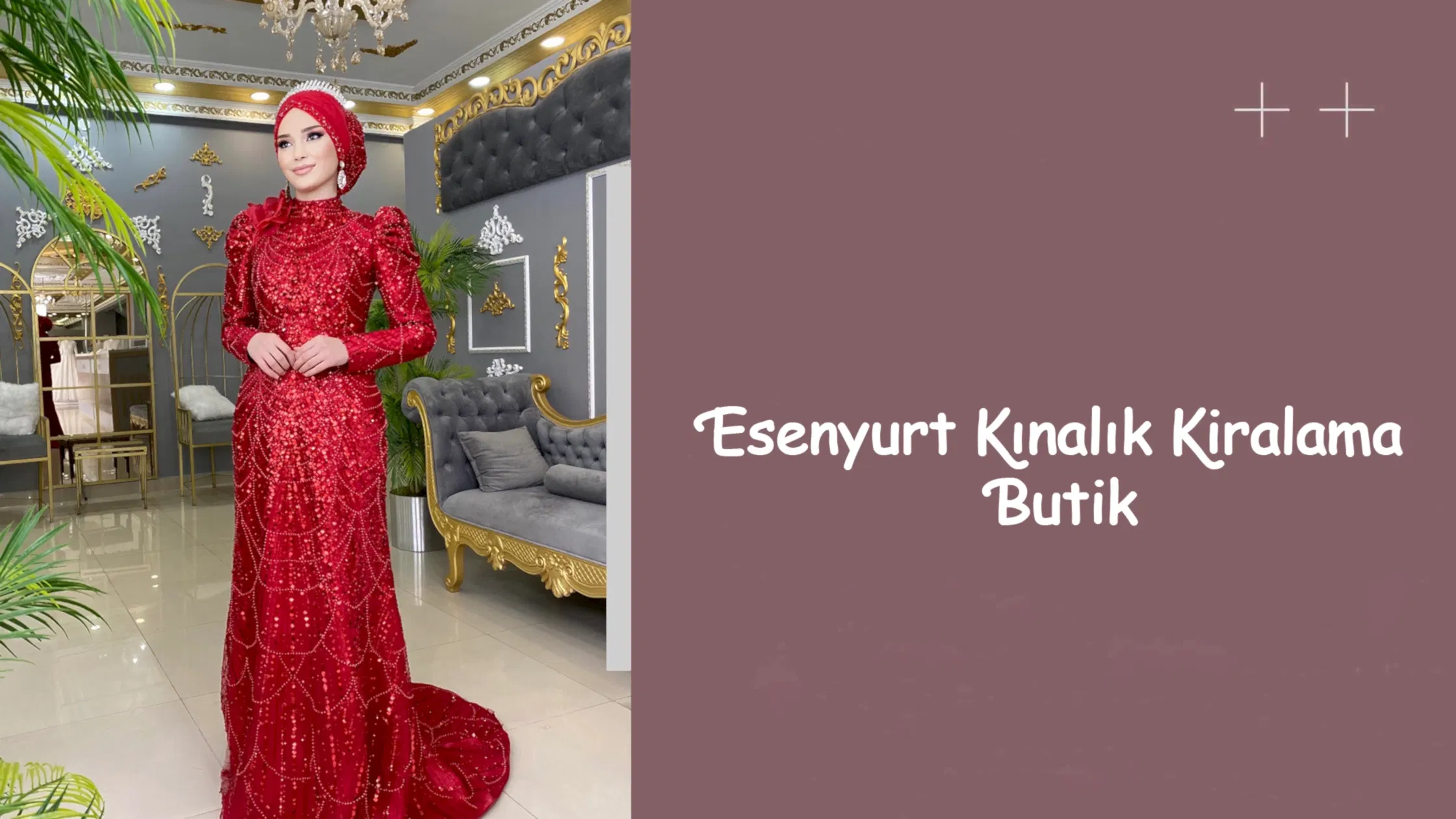 Esenyurt Kınalık Kiralama Butik