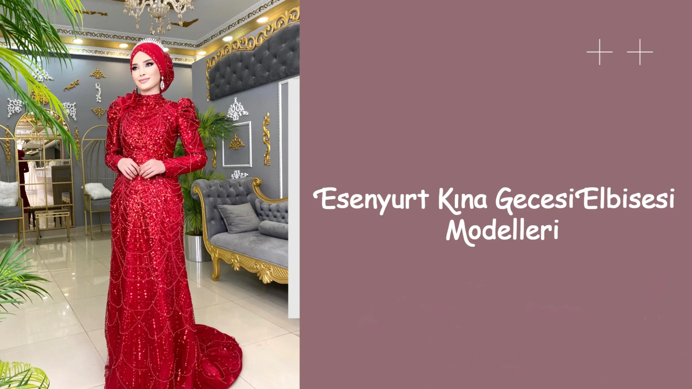 Esenyurt Kına Gecesi Elbisesi Modelleri