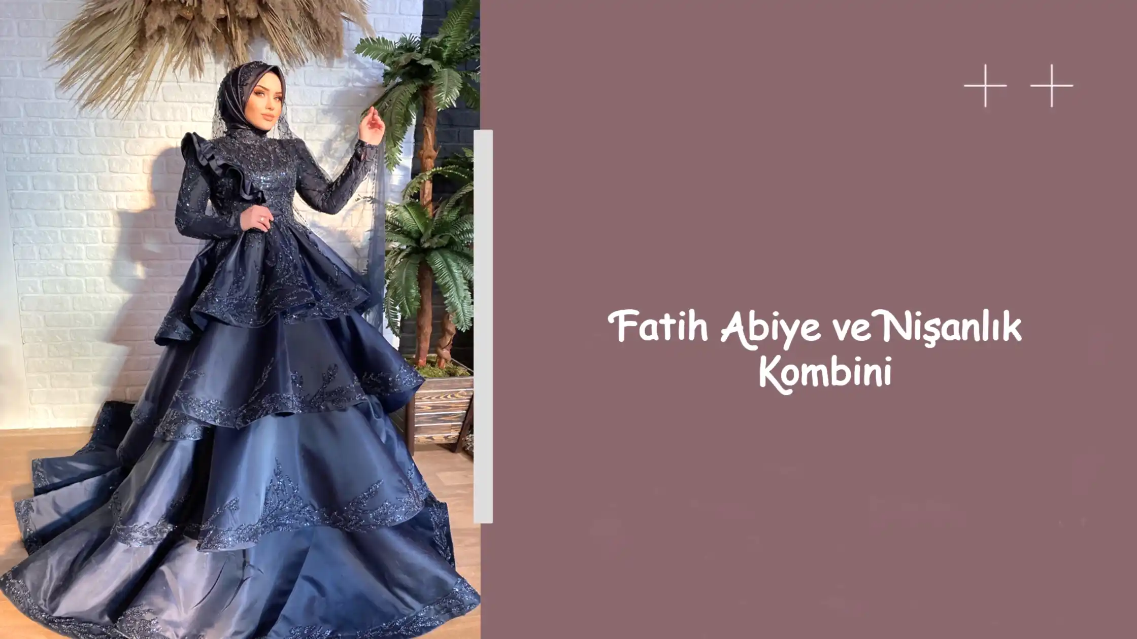 Fatih Abiye ve Nişanlık Kombini