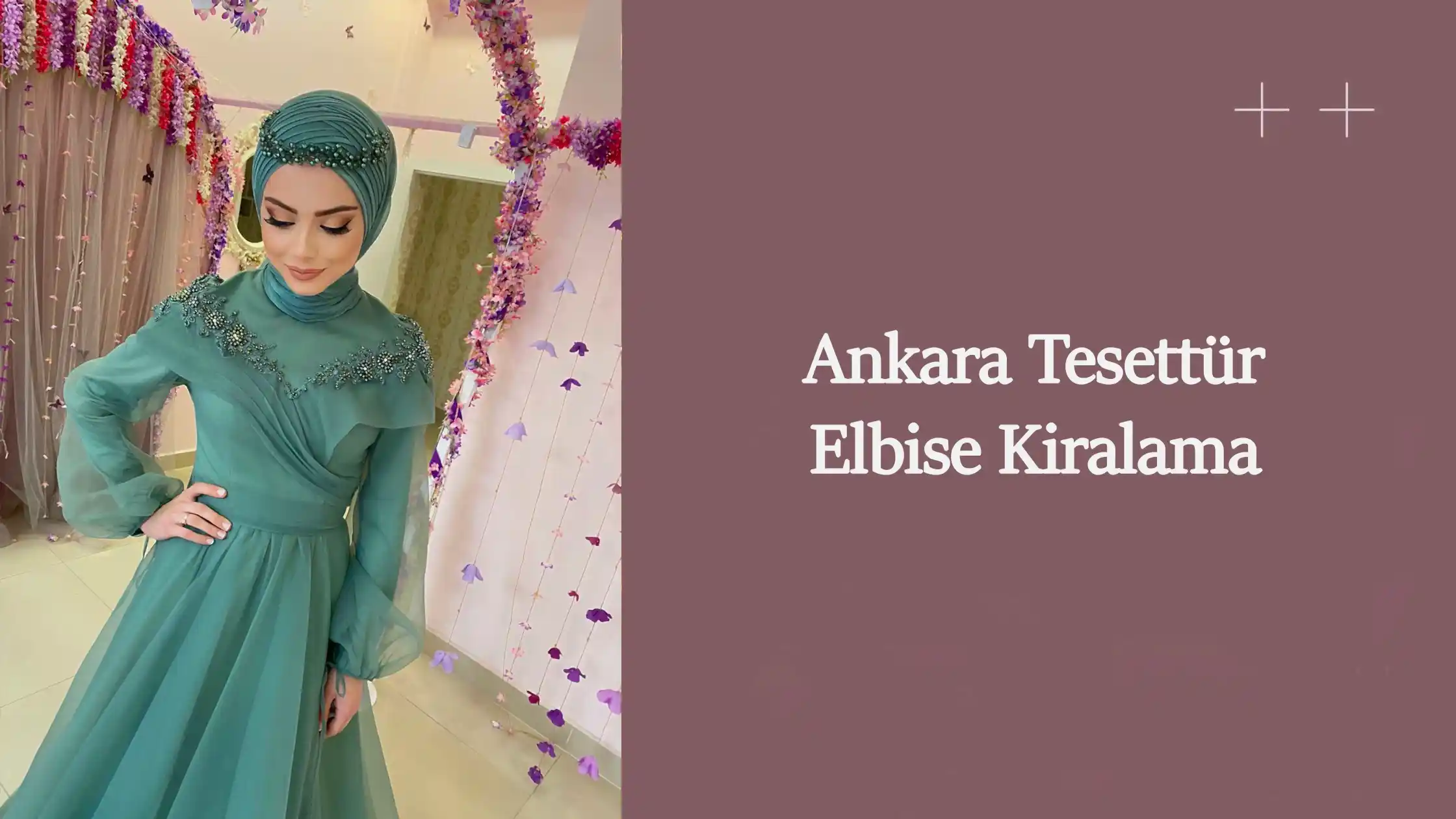 Ankara tesettür elbise kiralama