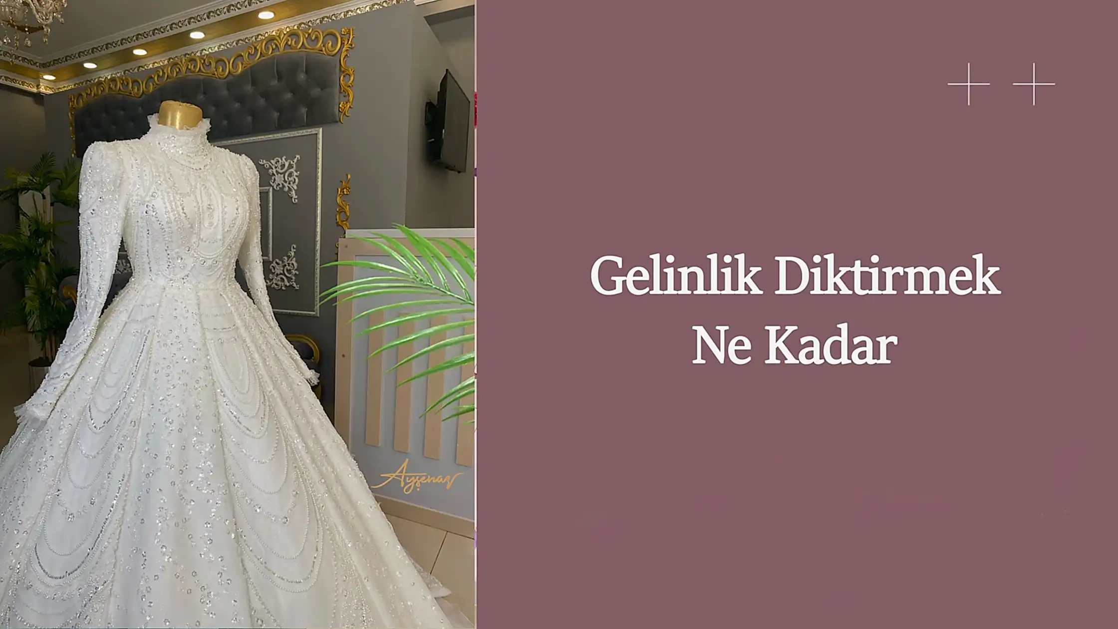 Gelinlik diktirmek ne kadar