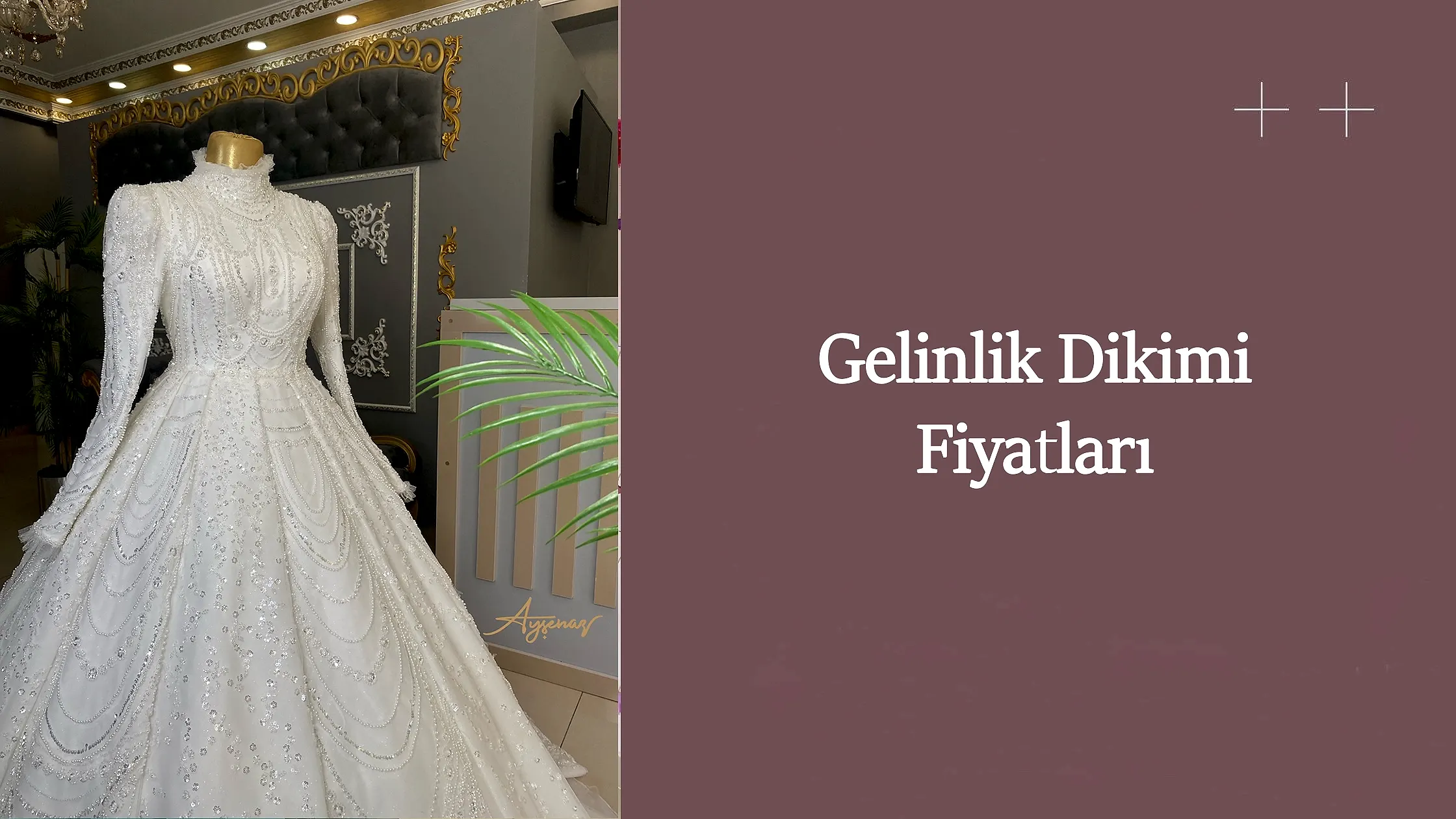 Gelinlik dikimi fiyatları
