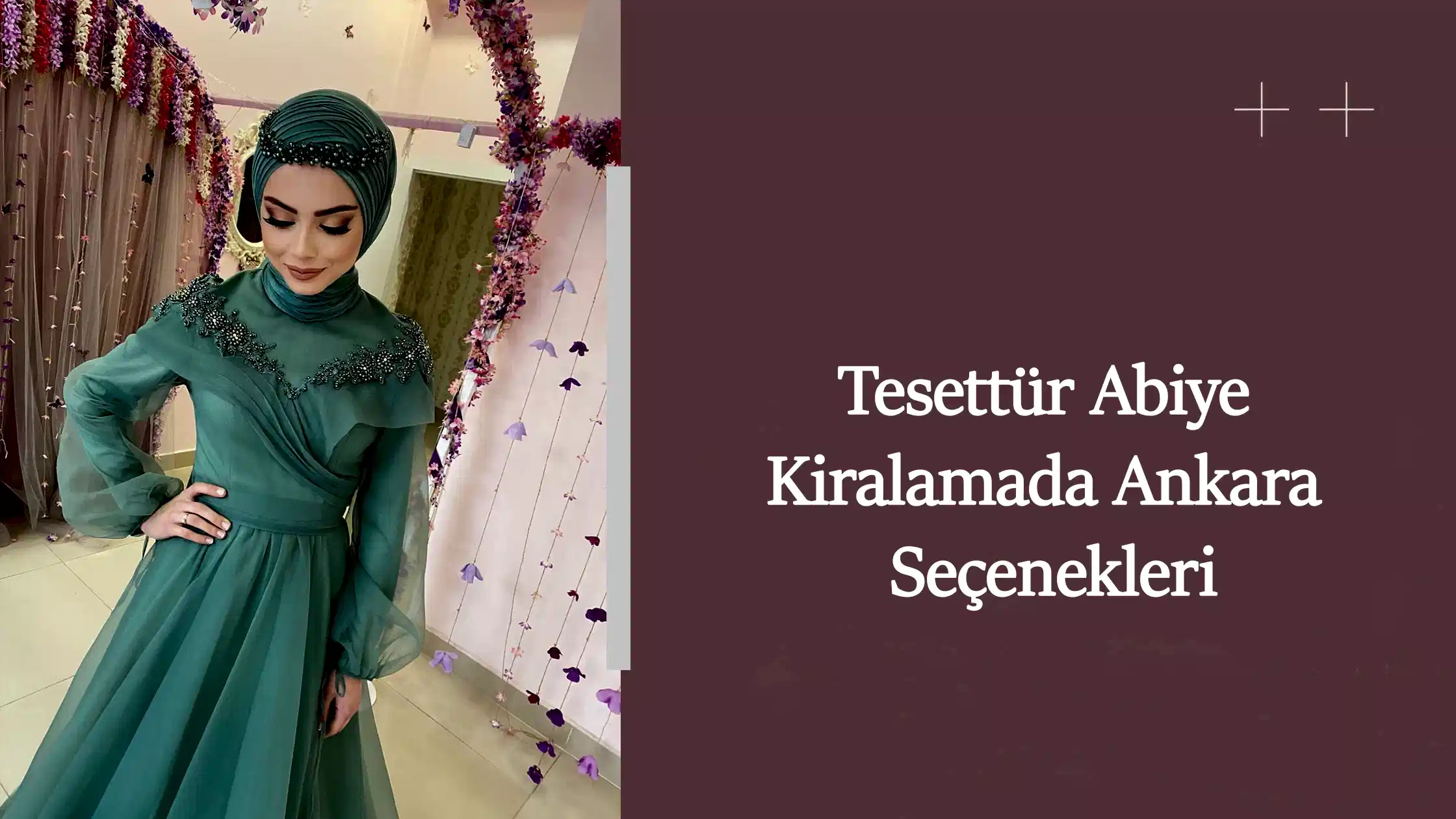 Tesettür Abiye Kiralamada Ankara Seçenekleri