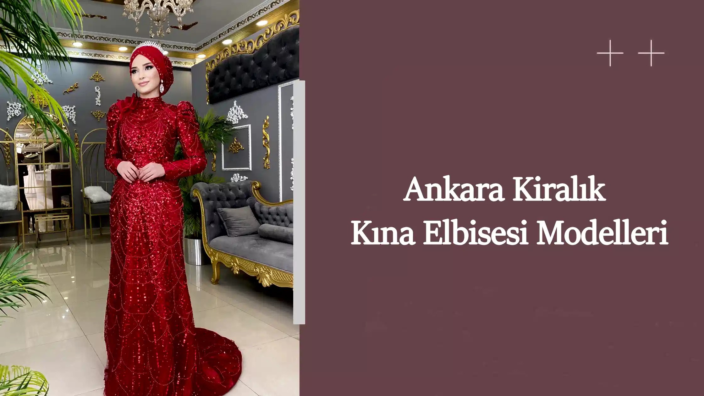Ankara Kiralık Kına Elbisesi Modelleri