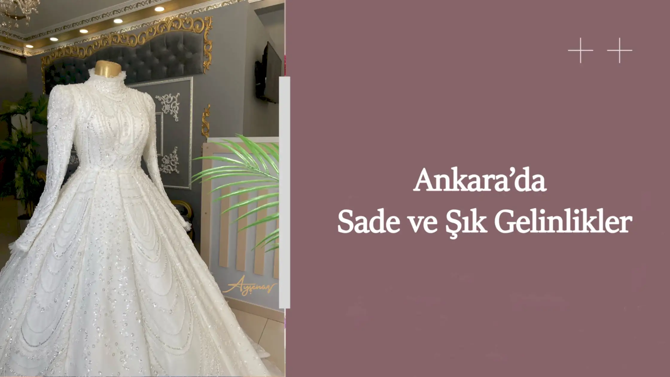 Ankara’da Sade ve Şık Gelinlikler