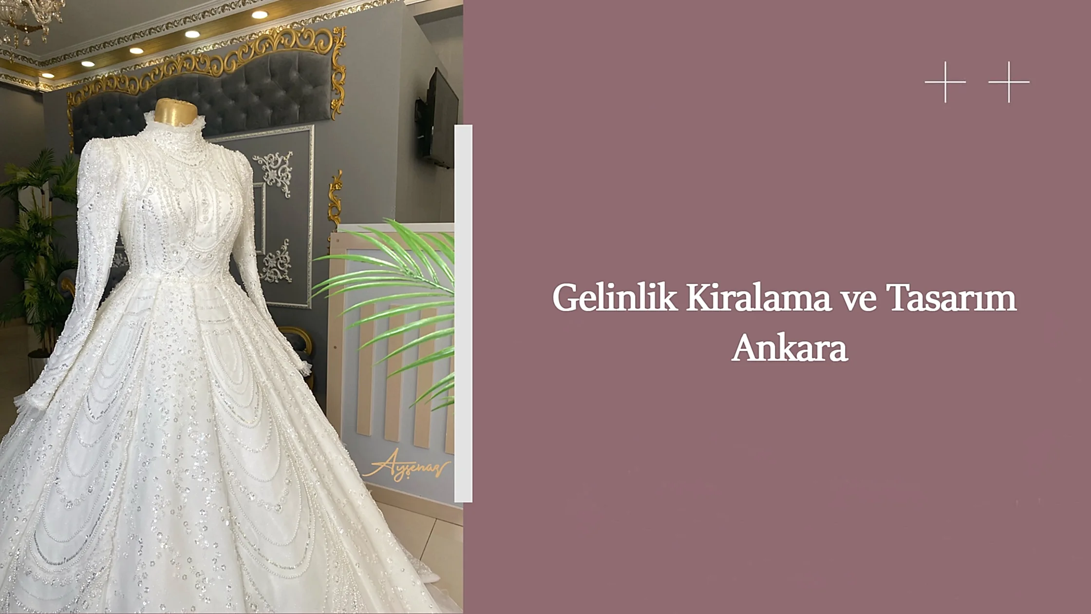 Gelinlik Kiralama ve Tasarım Ankara