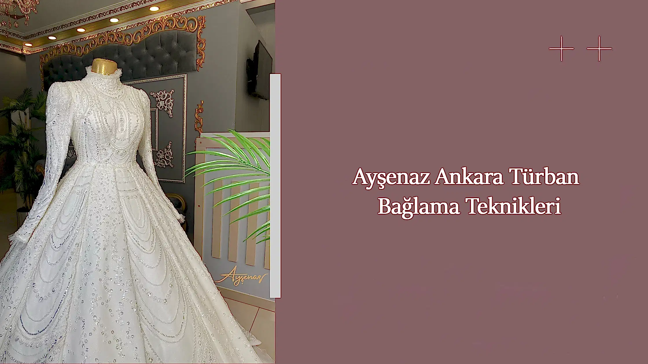 Ayşenaz Ankara Türban Bağlama Teknikleri