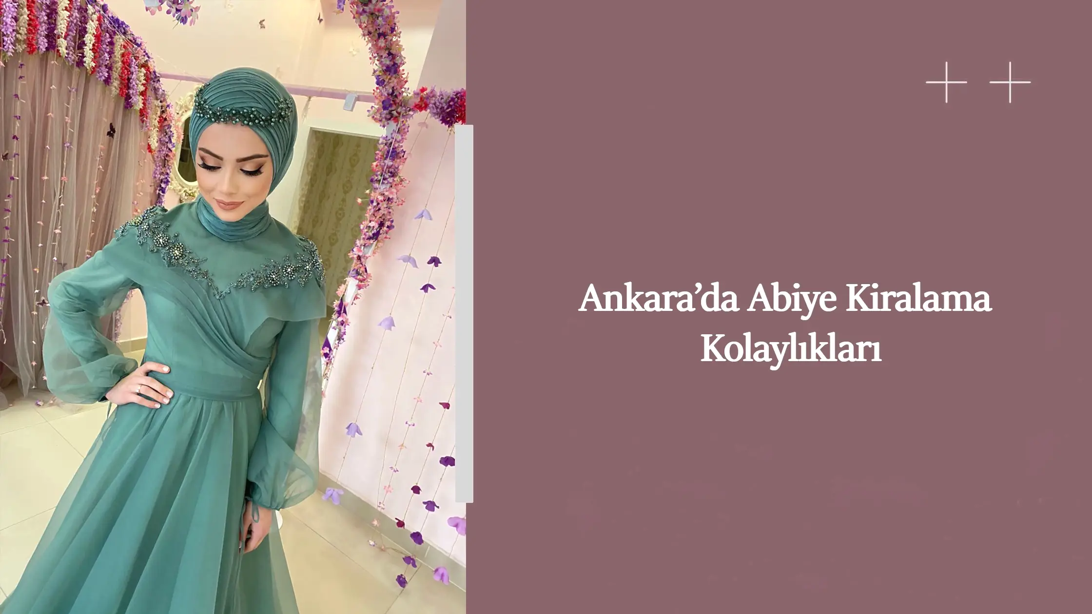 Ankara’da Abiye Kiralama Kolaylıkları
