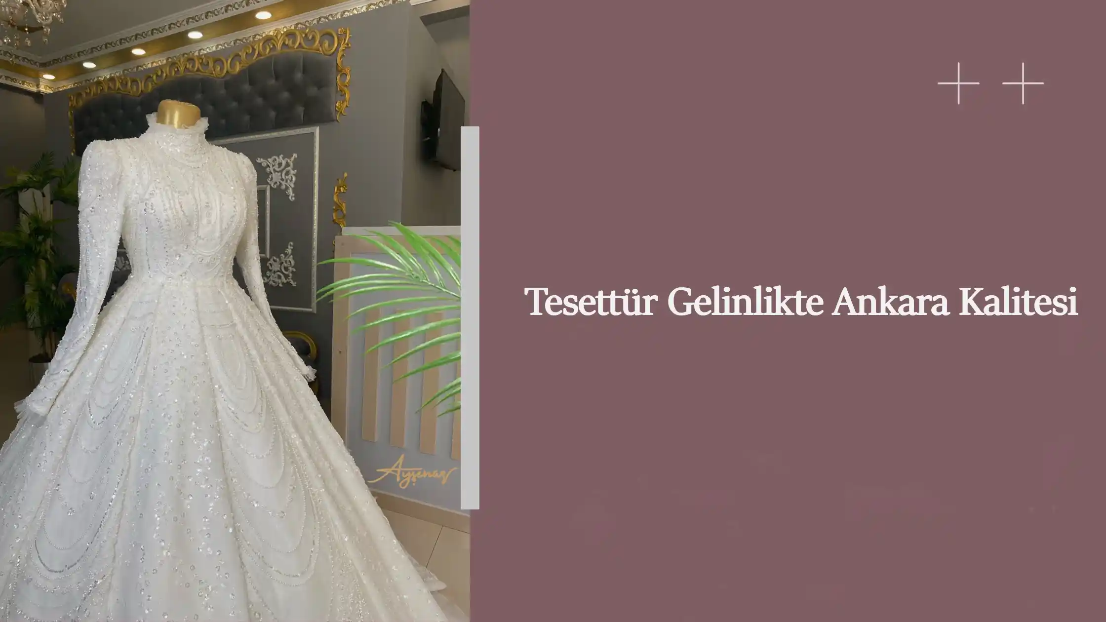 Tesettür Gelinlikte Ankara Kalitesi