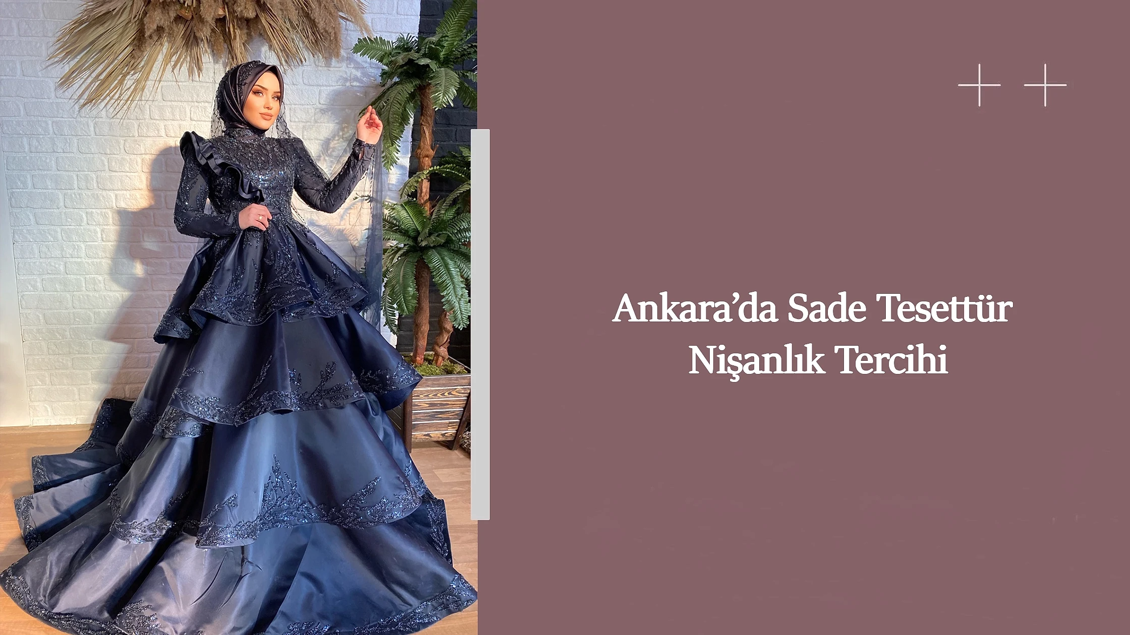 Ankara’da Sade Tesettür Nişanlık Tercihi