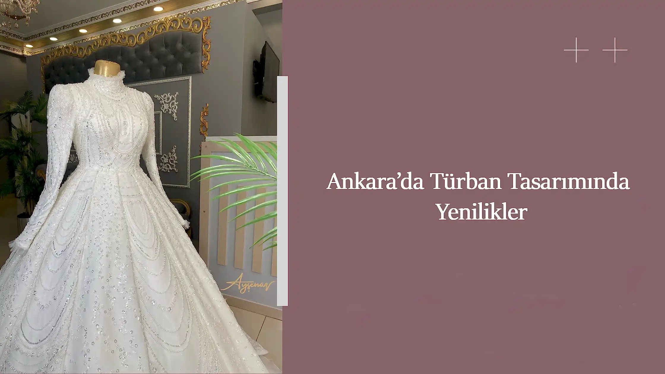 Ankara’da Türban Tasarımında Yenilikler