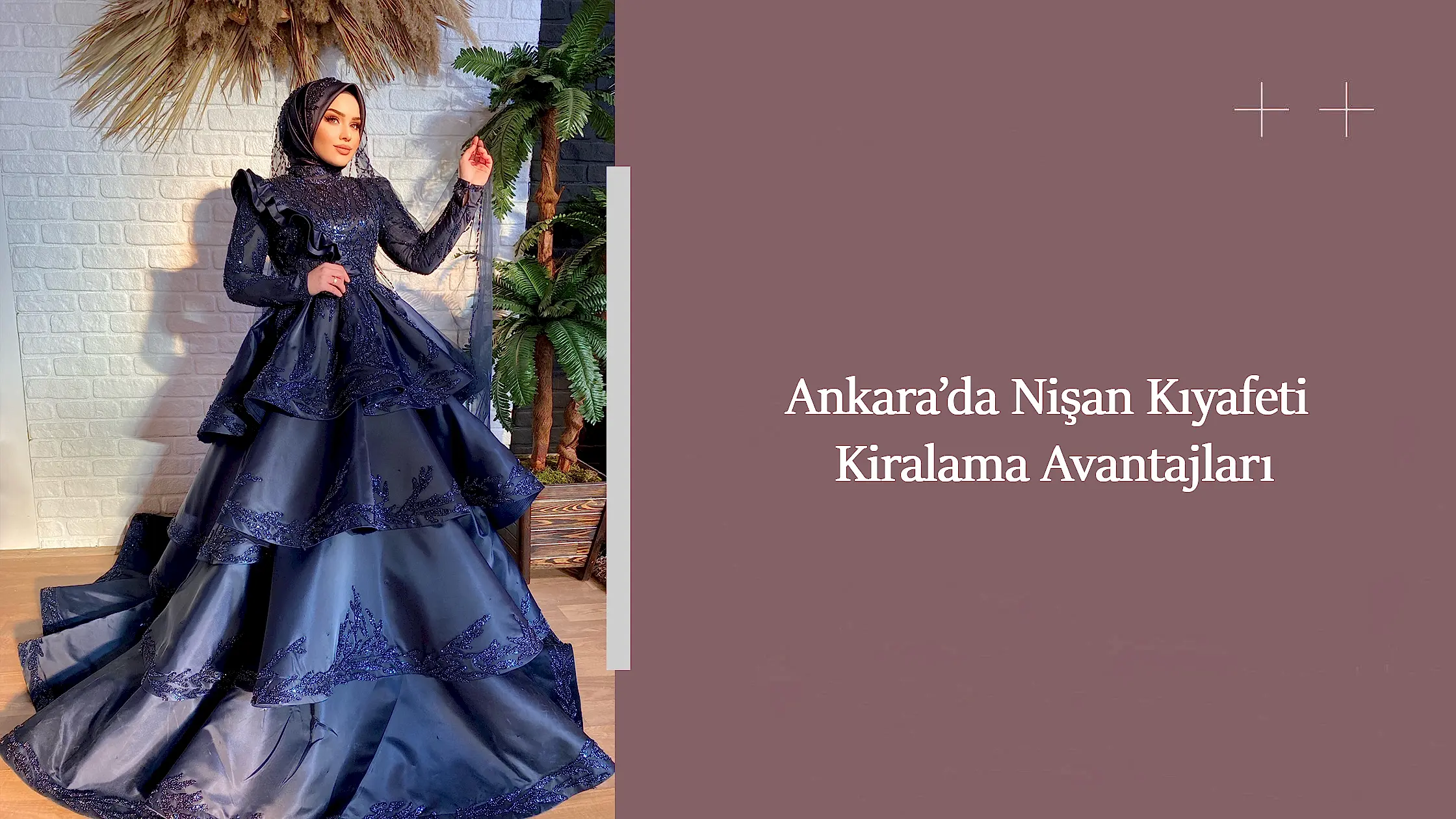 Ankara’da Nişan Kıyafeti Kiralama Avantajları