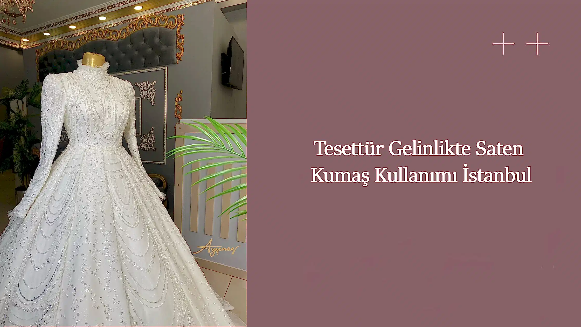 Tesettür Gelinlikte Saten Kumaş Kullanımı İstanbul