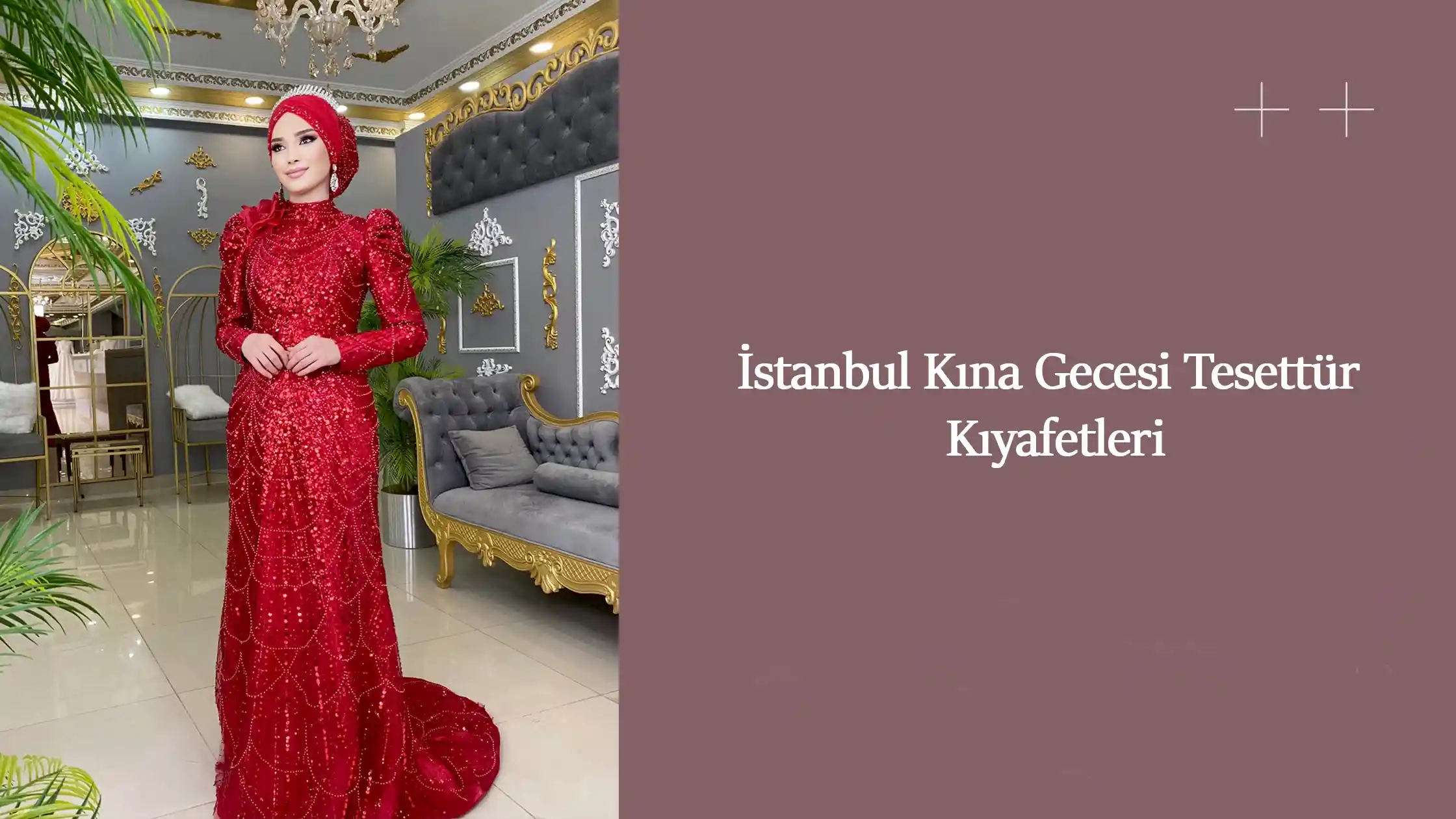 İstanbul Kına Gecesi Tesettür Kıyafetleri
