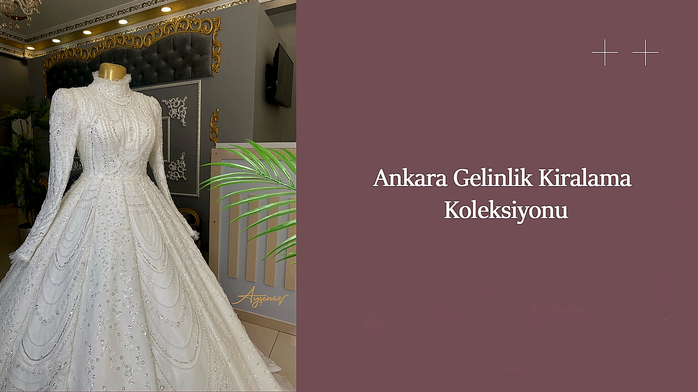 Ankara Gelinlik Kiralama Koleksiyonu