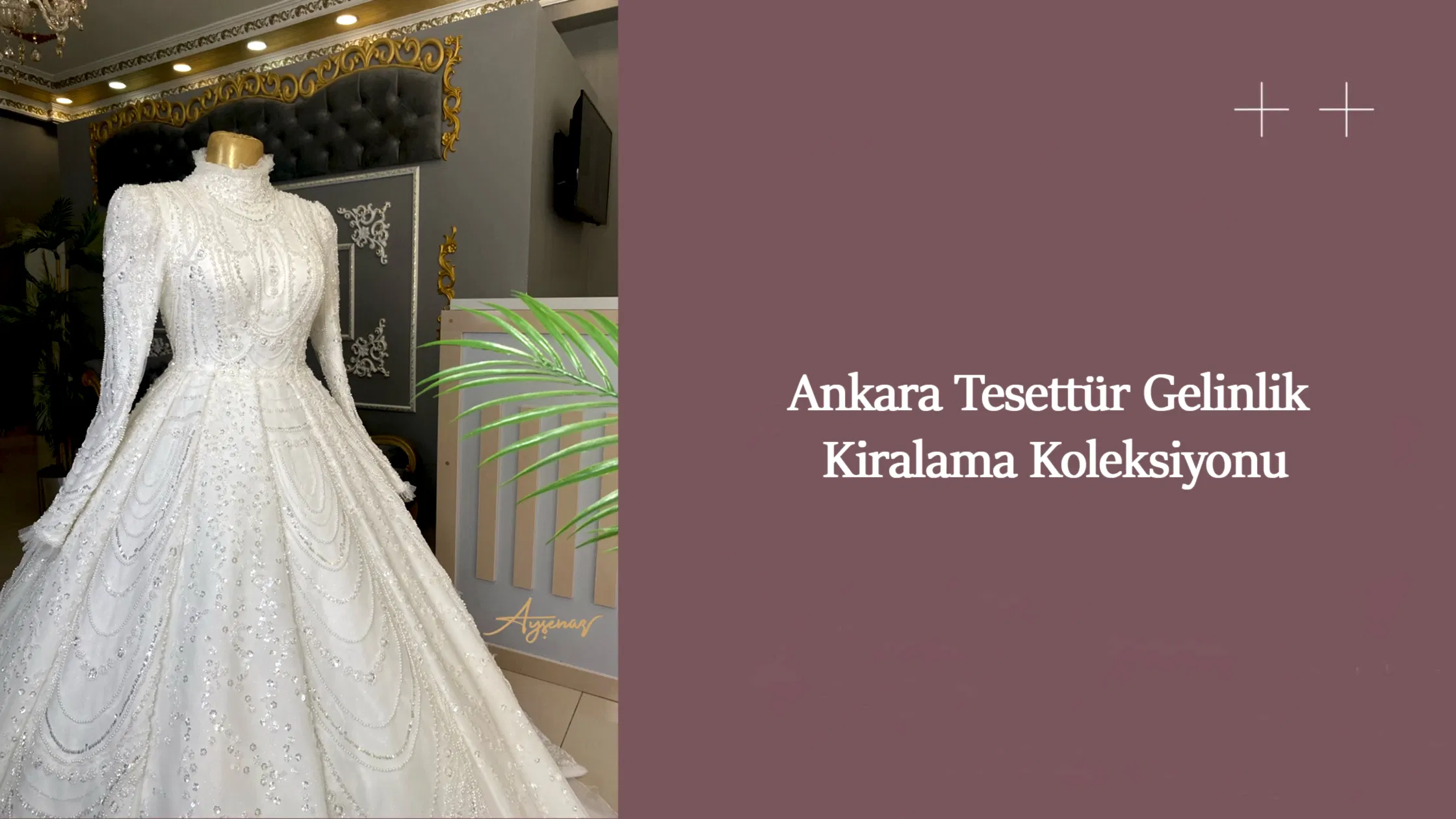 Ankara Tesettür Gelinlik Kiralama Koleksiyonu